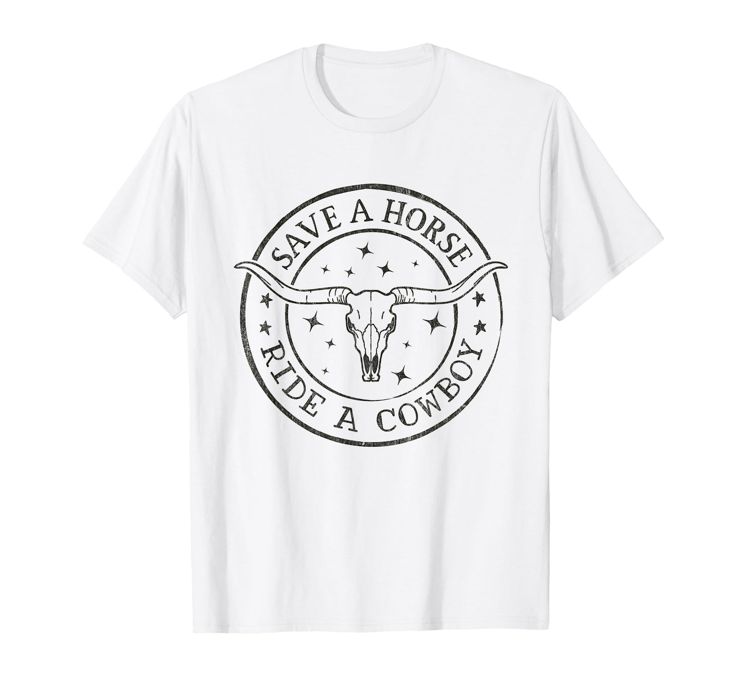 Save Horse Ride Cowboy Western Southern T-Shirt - Unique Graphic Men Women - T-Shirt, Sweatshirt, Hoodie