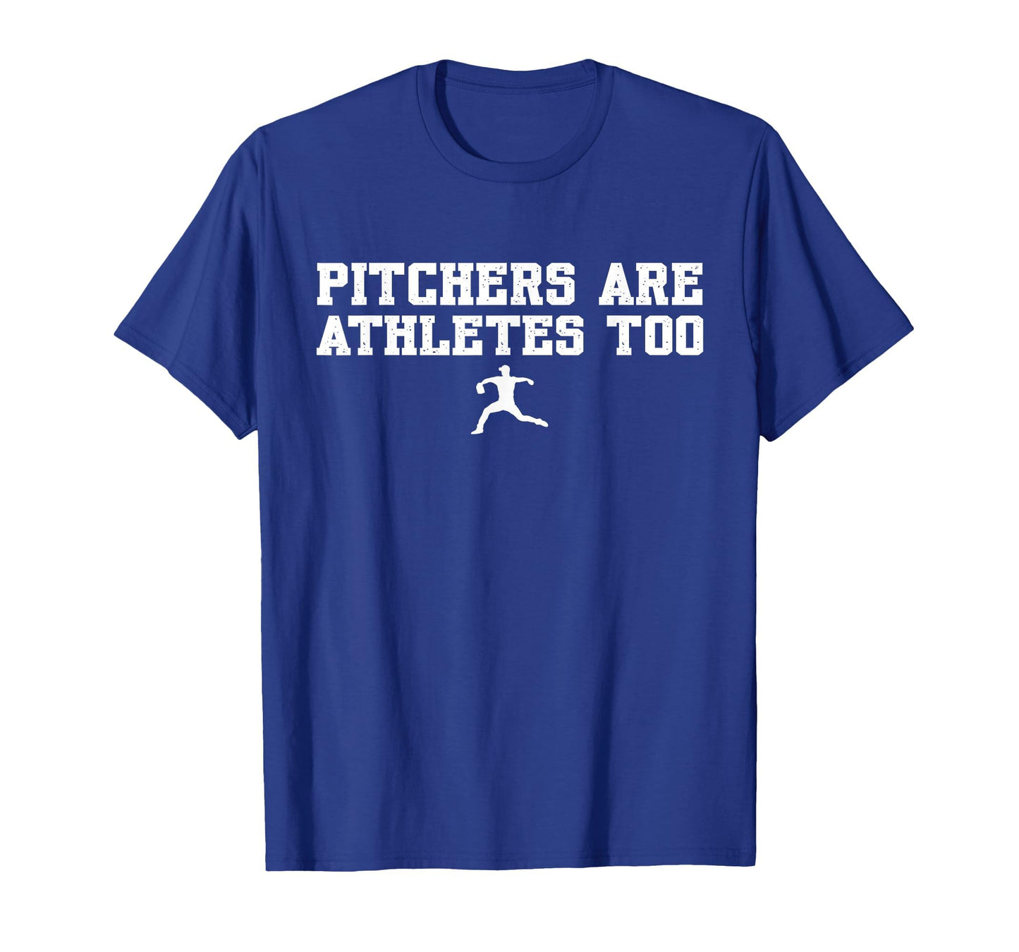 Funny Baseball Pitchers Are Athletes Too T-Shirt - Streetwear Style Unisex - T-Shirt, Sweatshirt, Hoodie