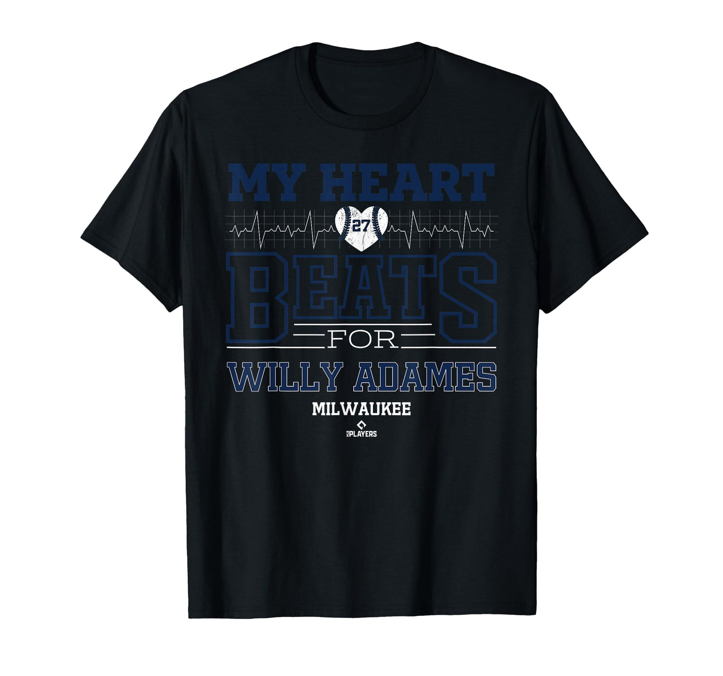 My Heart Beats Willy Adames Milwaukee T-Shirt - Graphic Print Men Women - T-Shirt, Sweatshirt, Hoodie