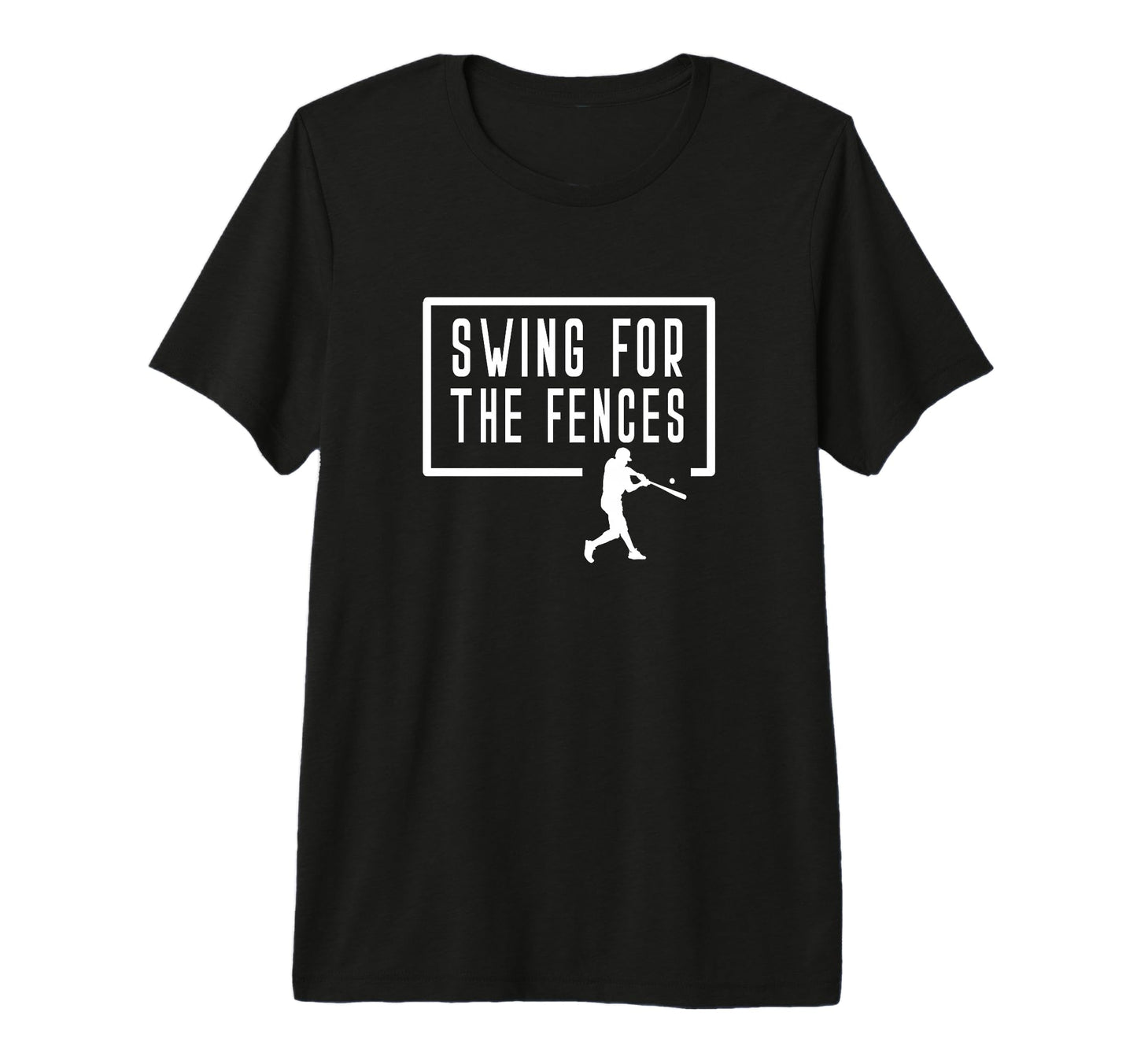 Swing Fences Baseball Batter Homerun Player T-Shirt - Graphic Print Unisex - T-Shirt, Sweatshirt, Hoodie