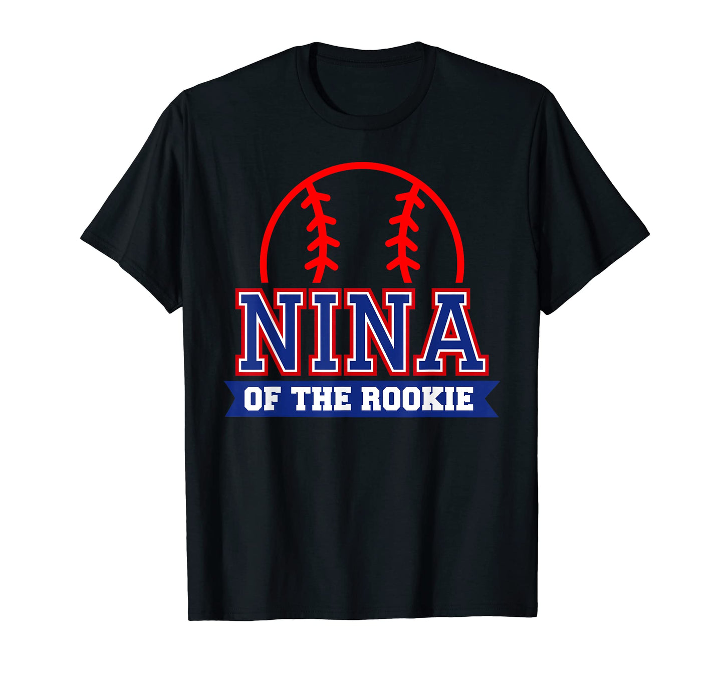 Nina Rookie 1St Birthday Baseball Theme T-Shirt - Graphic Print Unisex - T-Shirt, Sweatshirt, Hoodie