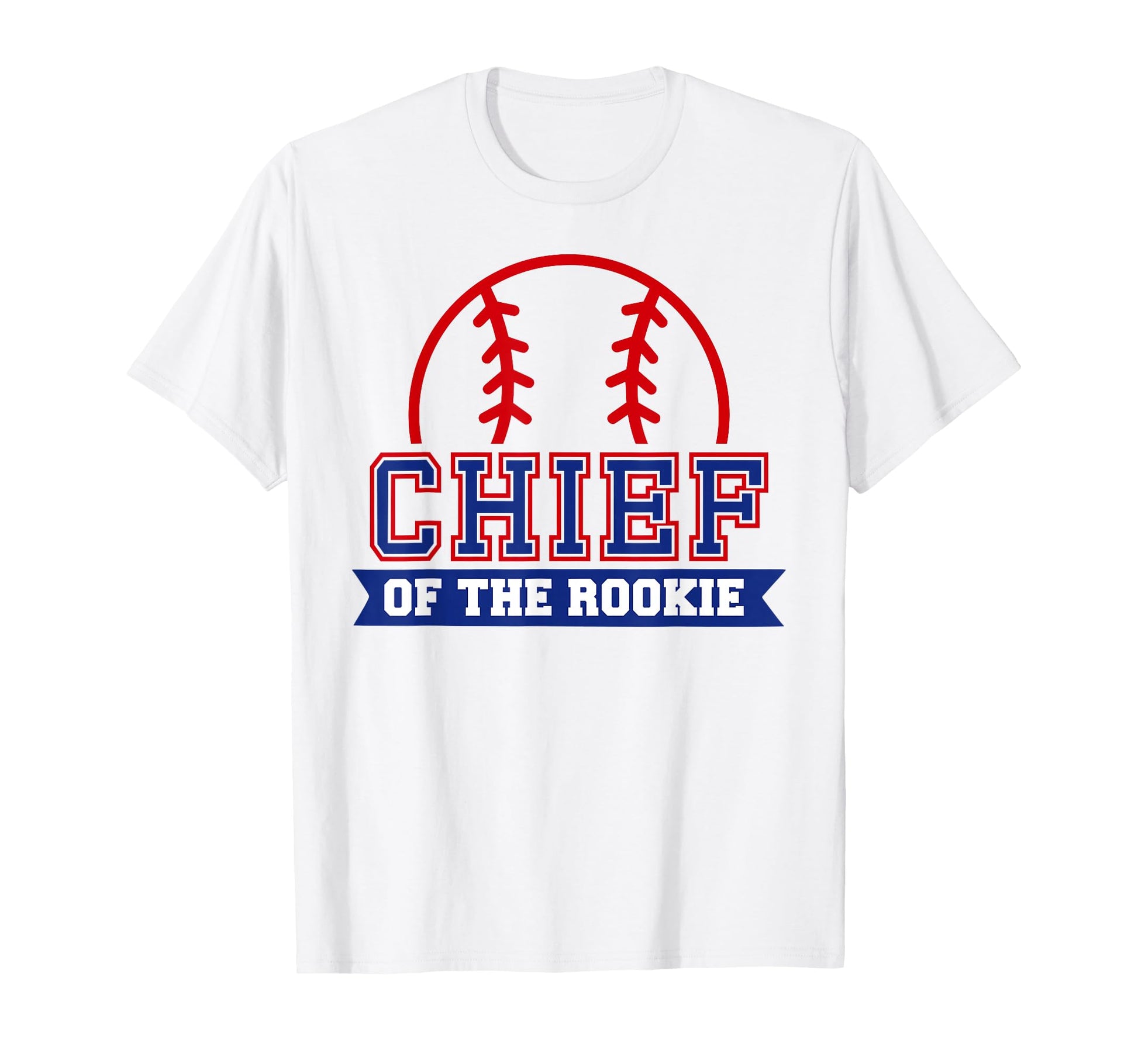 Chief Rookie 1St Birthday Baseball T-Shirt - Graphic Print for Adults - T-Shirt, Sweatshirt, Hoodie