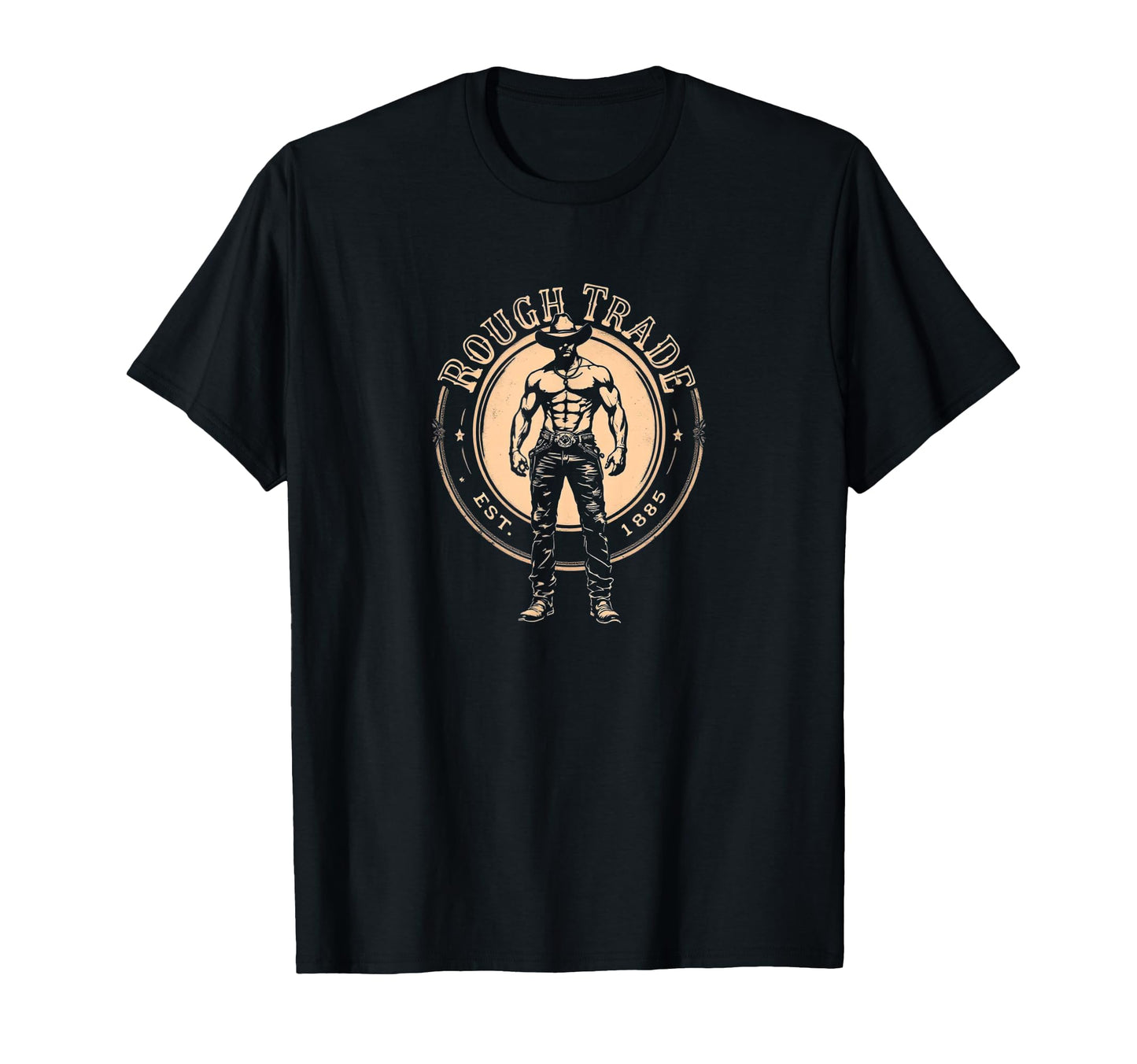 Rough Trade Co Muscle Cowboy Wild T-Shirt - Casual Everyday Wear Unisex - T-Shirt, Sweatshirt, Hoodie