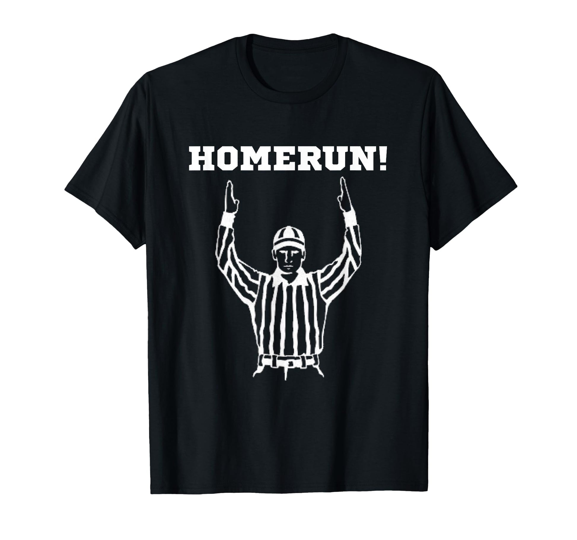 Homerun Football Funny Sarcastic T-Shirt - Custom Art Print Men Women - T-Shirt, Sweatshirt, Hoodie
