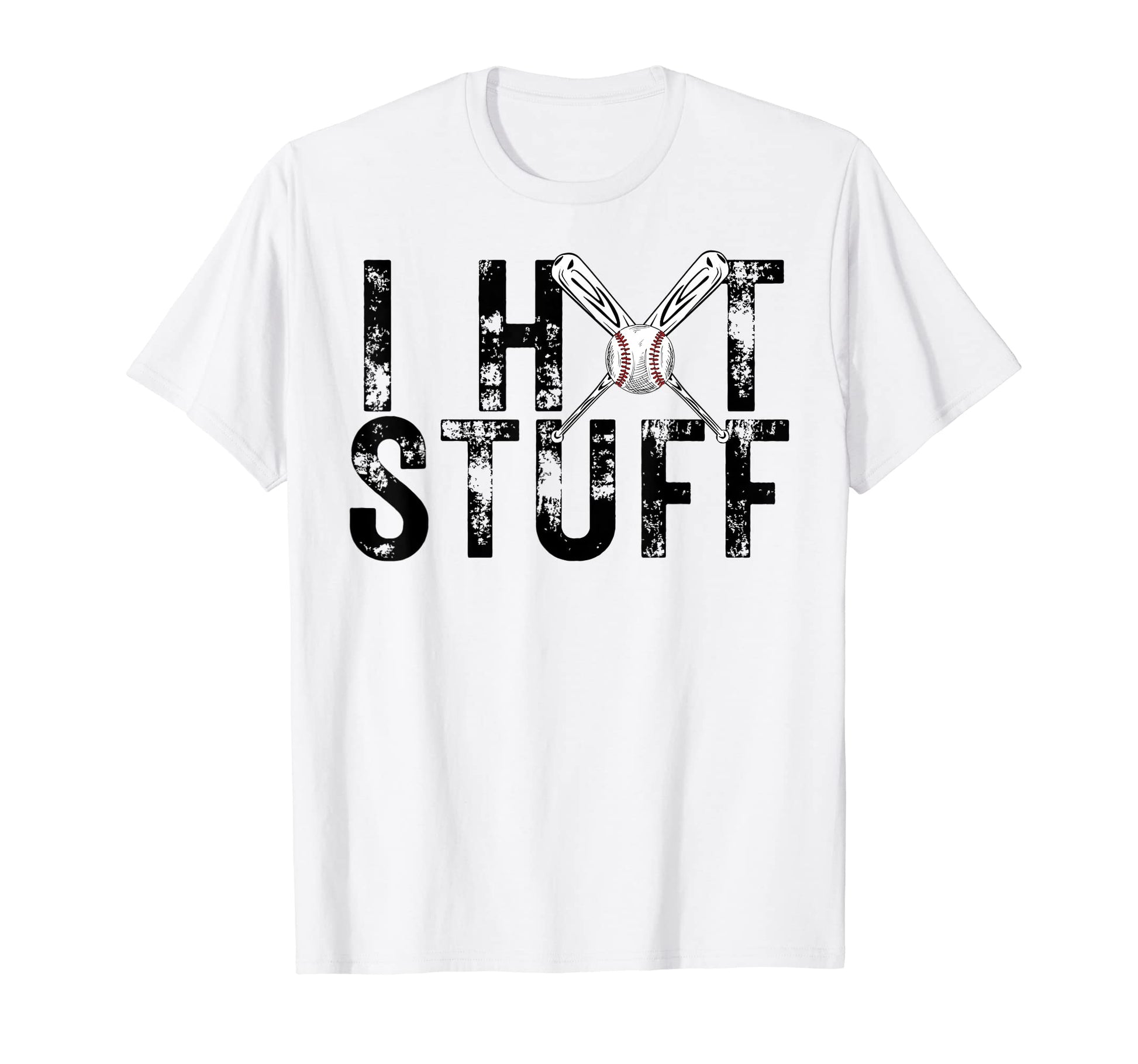 I Hit Stuff Baseball Player Homerun T-Shirt - Custom Art Print Men Women - T-Shirt, Sweatshirt, Hoodie
