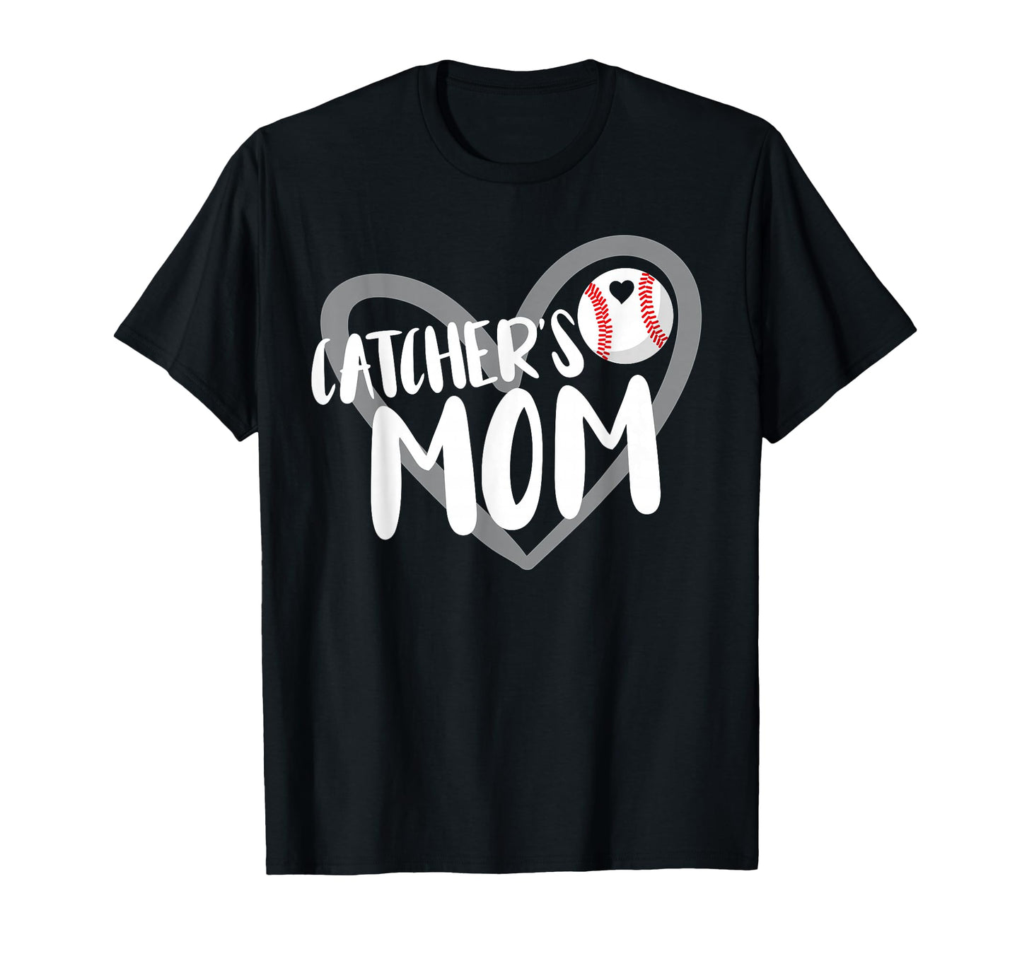 Baseball Catchers Mom T-Shirt - Trendy Graphic Unisex - T-Shirt, Sweatshirt, Hoodie