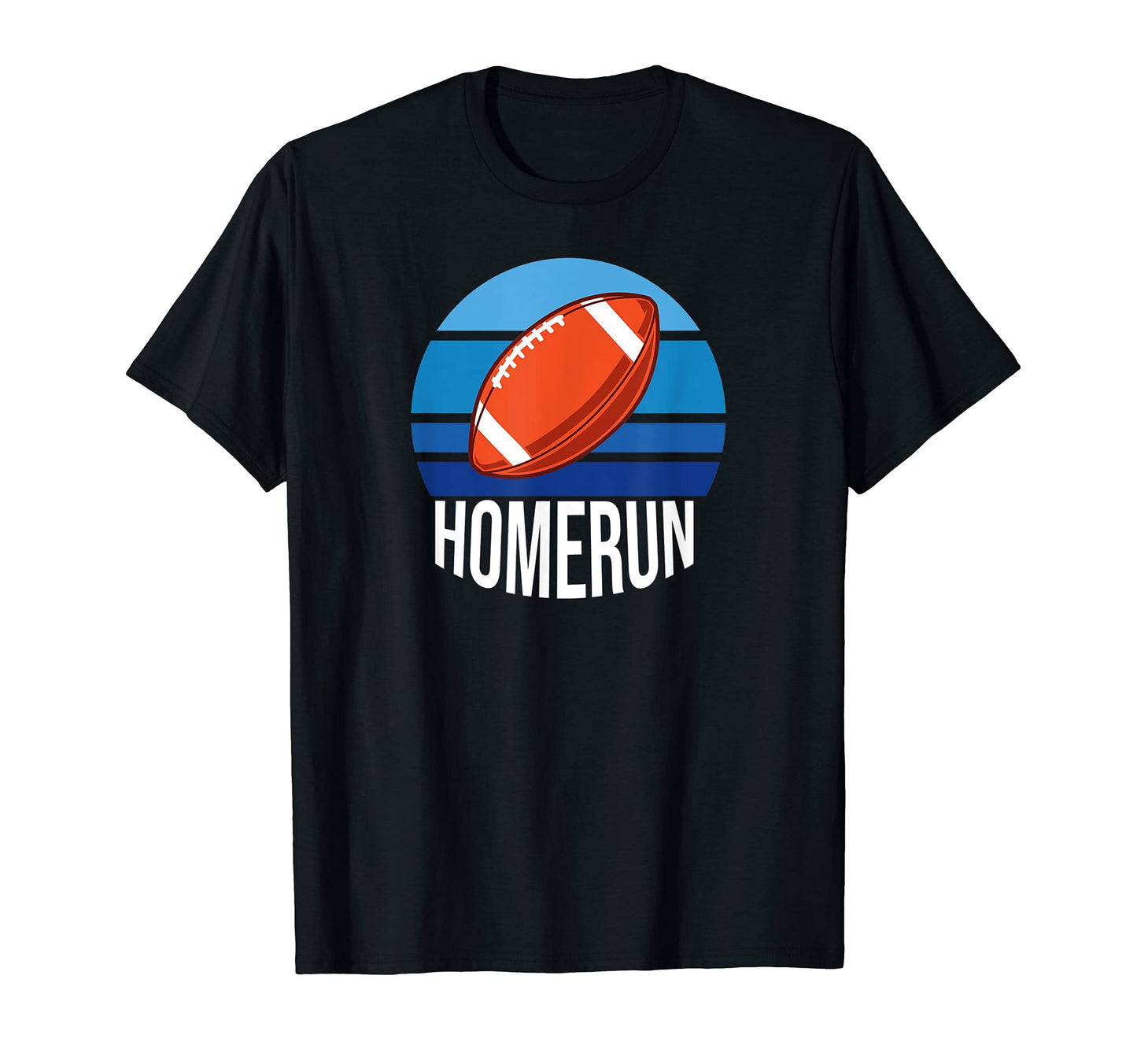Homerun Football Baseball Funny Sports T-Shirt - Fun Novelty Design Unisex - T-Shirt, Sweatshirt, Hoodie