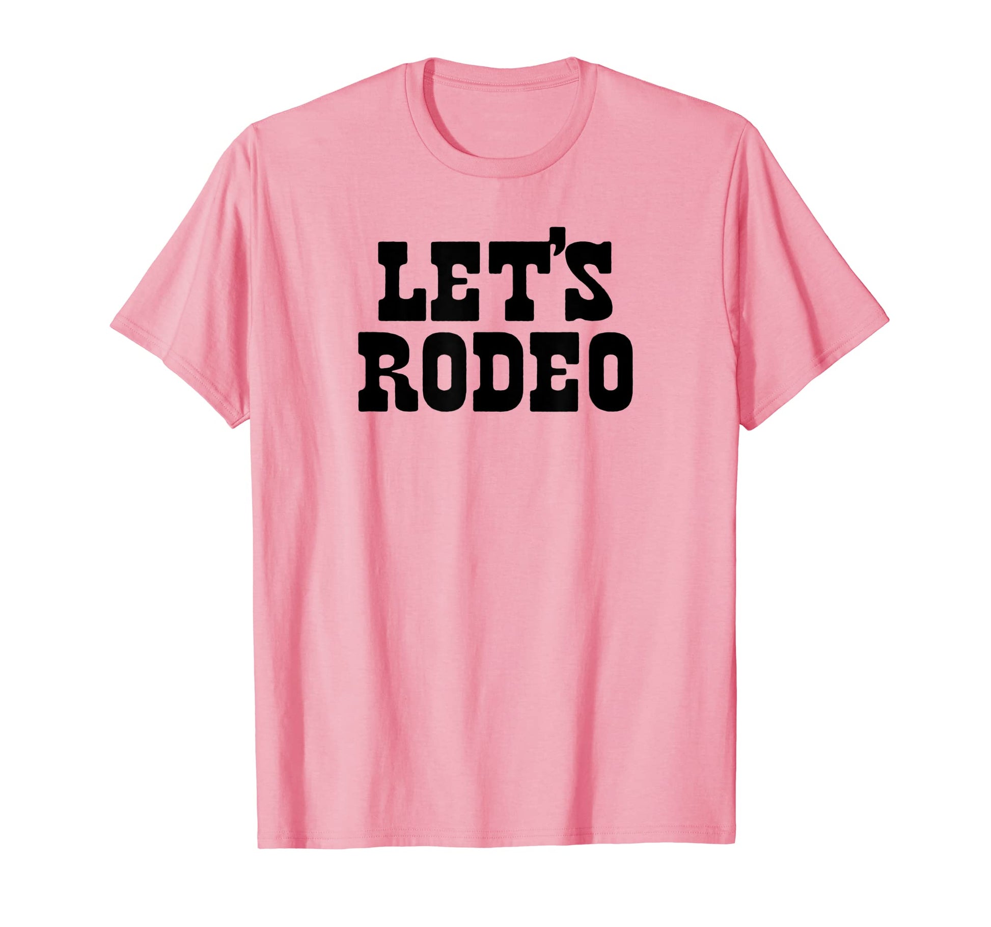 Lets Rodeo Minimalist Funny Country T-Shirt - Custom Art Print for Adults - T-Shirt, Sweatshirt, Hoodie