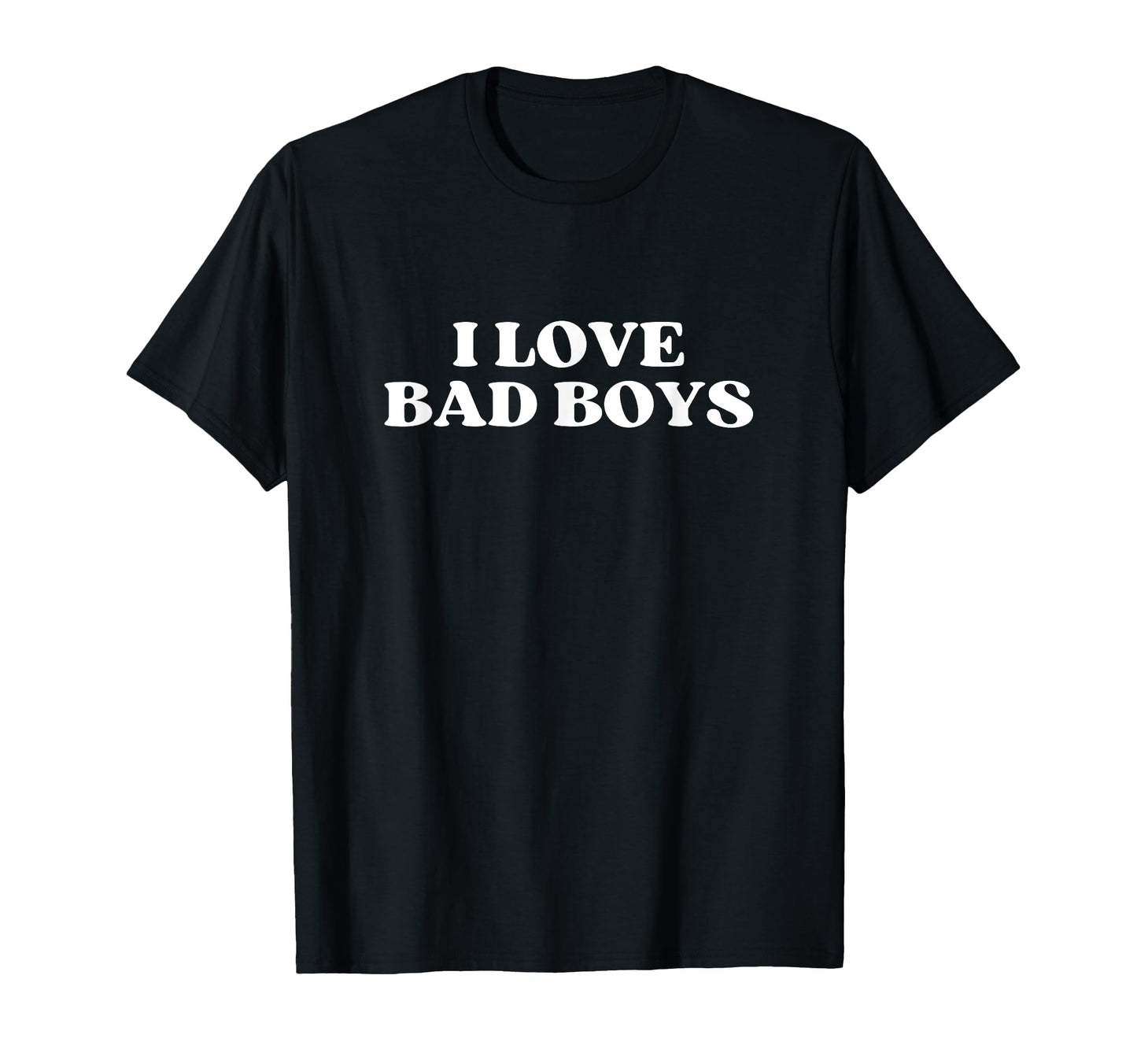 I Love Bad Y2K Aesthetic T-Shirt - Graphic Print for Adults - T-Shirt, Sweatshirt, Hoodie