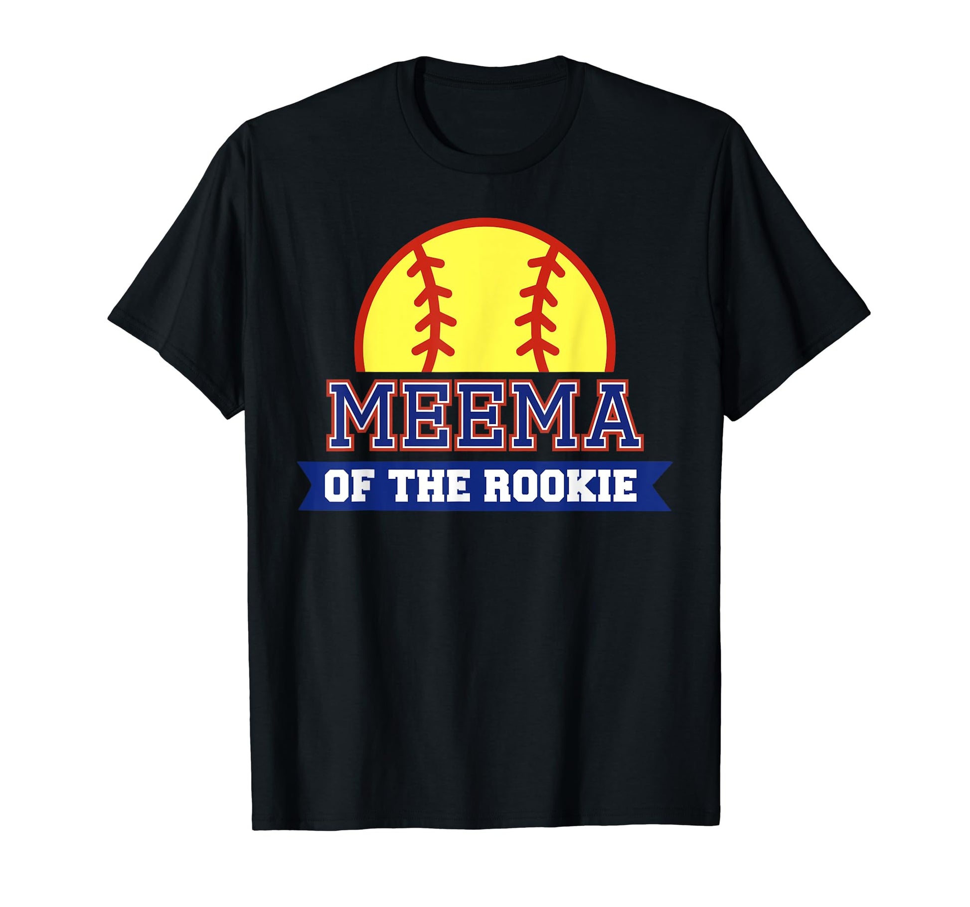 Meema Rookie 1St Birthday Softball T-Shirt - Fun Novelty Design Unisex - T-Shirt, Sweatshirt, Hoodie