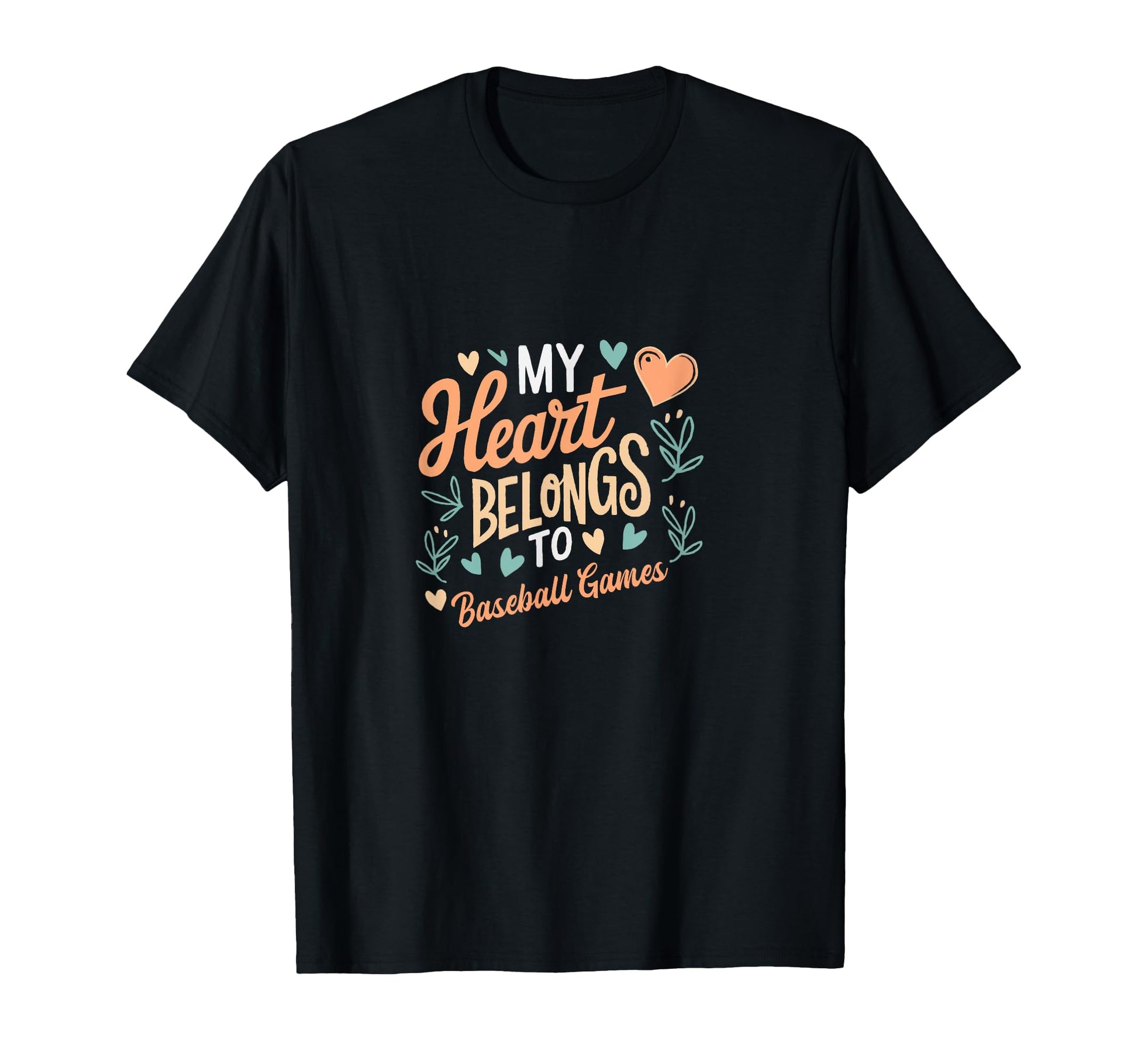 My Heart Beats Baseball Games T-Shirt - Fun Novelty Design Unisex - T-Shirt, Sweatshirt, Hoodie