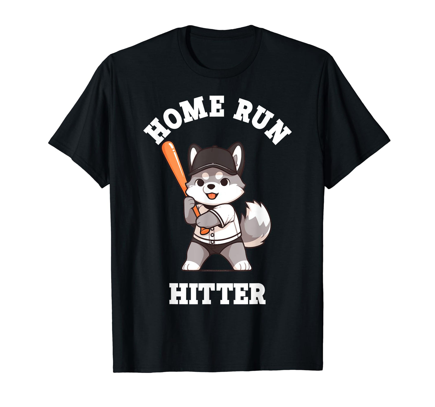 Husky Home Run Hitter Funny Dog T-Shirt - Novelty Apparel Men Women - T-Shirt, Sweatshirt, Hoodie