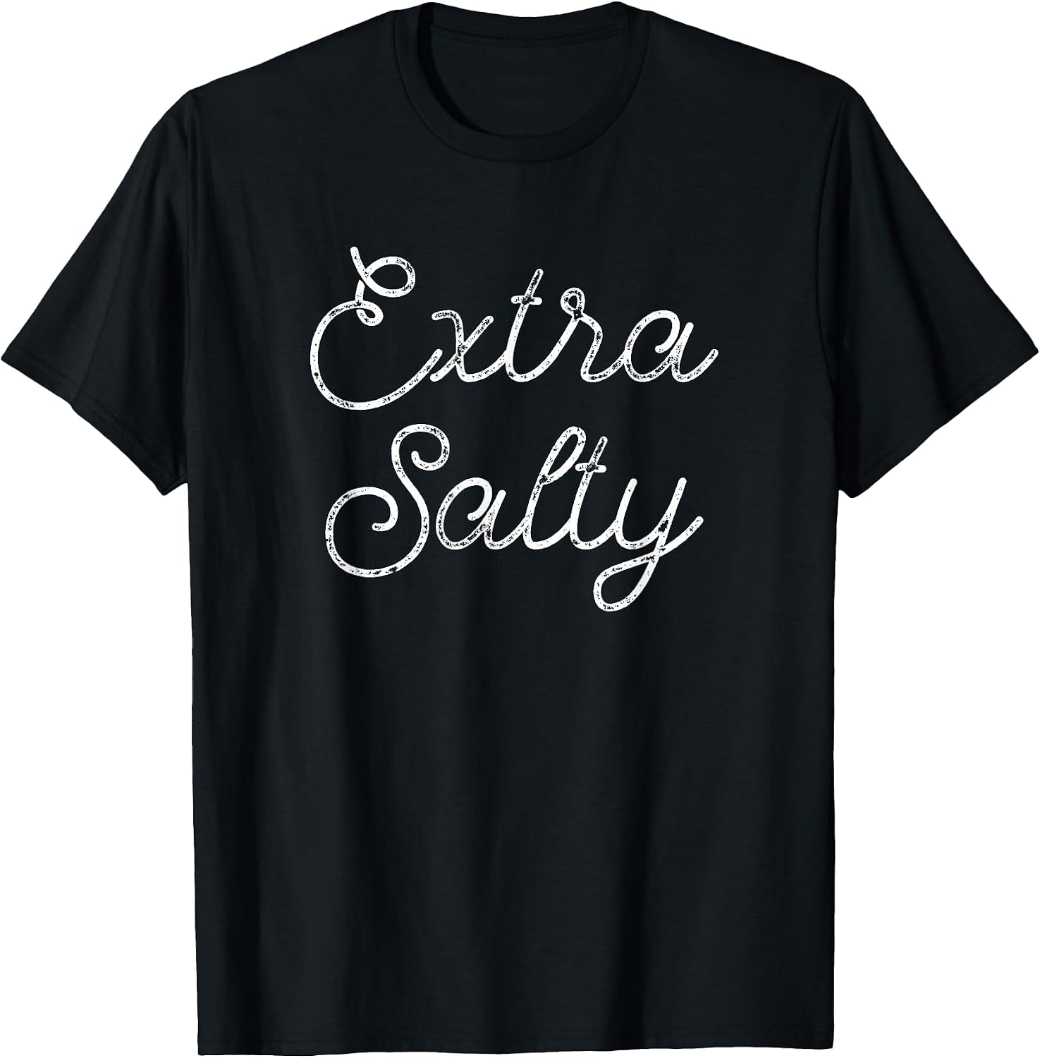 Extra Salty Funny - Adult & Kids T-Shirts, Sweatshirts & Hoodies apparel design preview 1