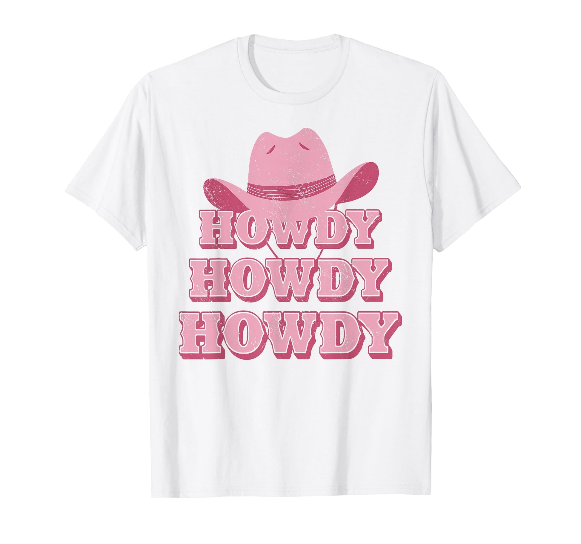 Howdy Southern Western Country T-Shirt - Casual Everyday Wear Men Women - T-Shirt, Sweatshirt, Hoodie