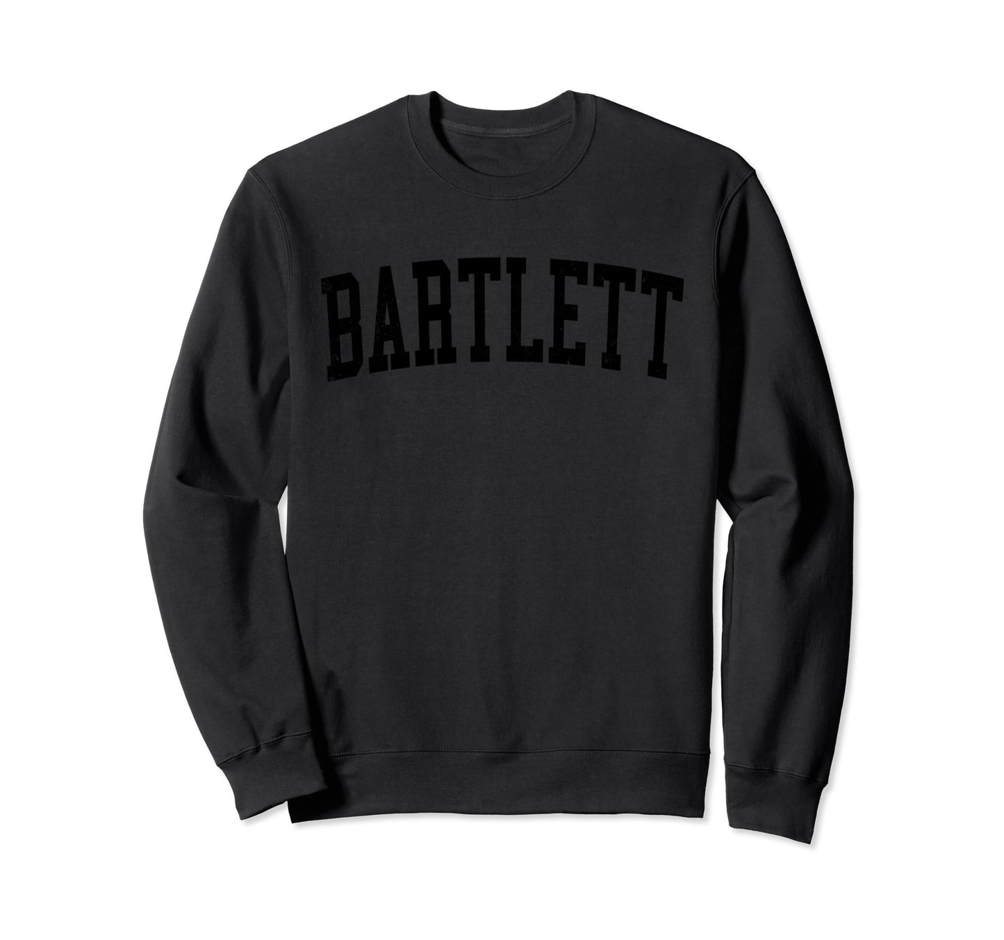 Bartlett Il Distressed Black Varsity Sweatshirt - Aesthetic Graphic Unisex - T-Shirt, Sweatshirt, Hoodie