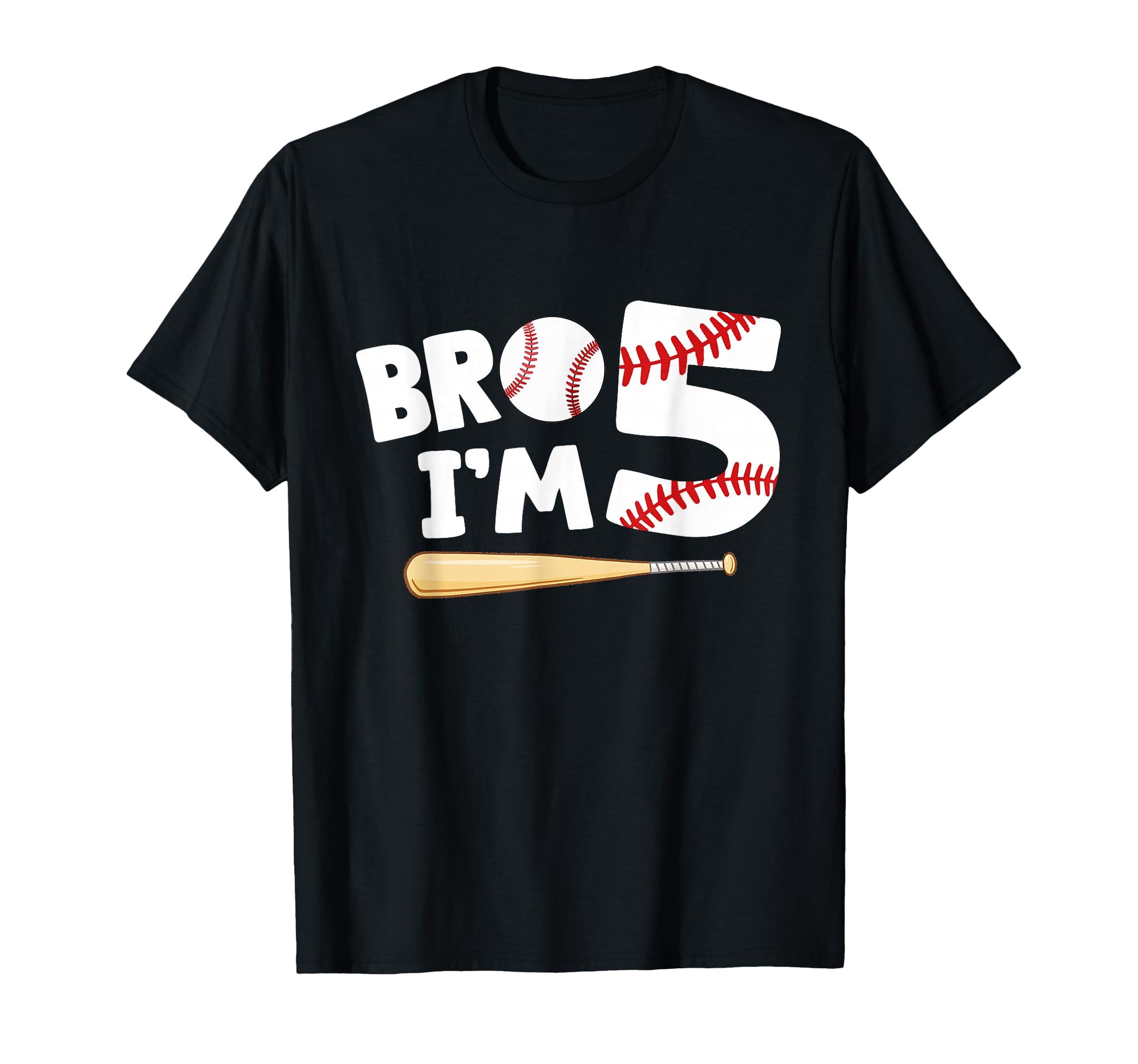 5Th Birthday Bro Im 5 Year Old T-Shirt - Fun Novelty Design Unisex - T-Shirt, Sweatshirt, Hoodie
