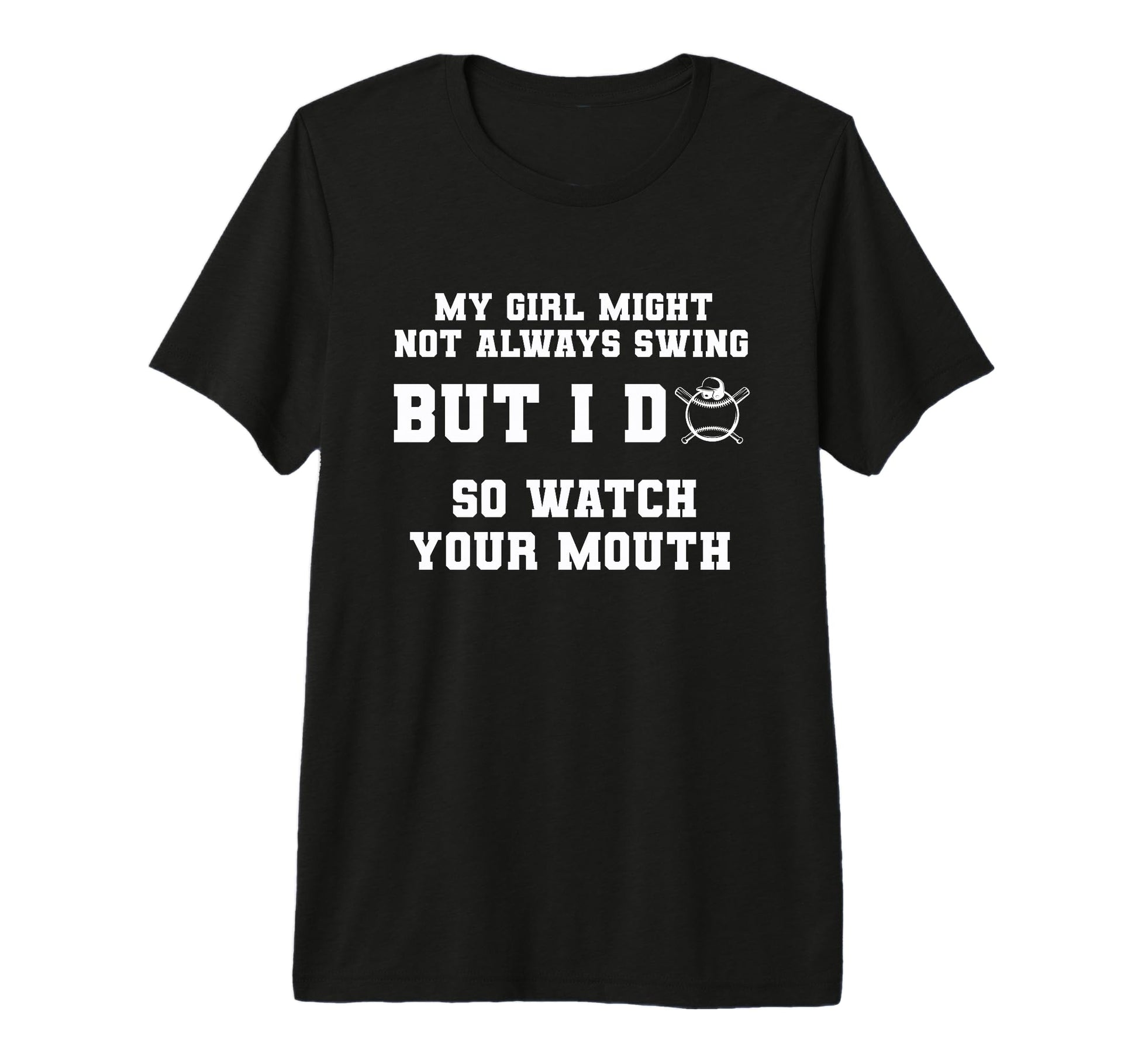 My Might Not Always Swing But I Do So T-Shirt - Graphic Print Men Women - T-Shirt, Sweatshirt, Hoodie