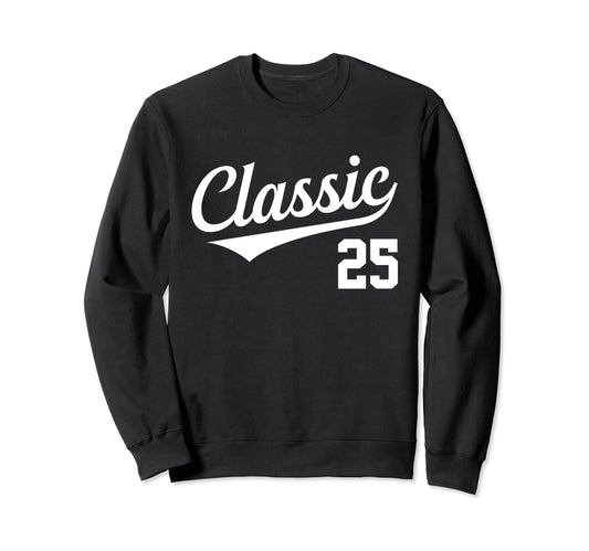 Baseball Jersey Birthday Age 25 Sweatshirt - Minimalist Print for Adults - T-Shirt, Sweatshirt, Hoodie