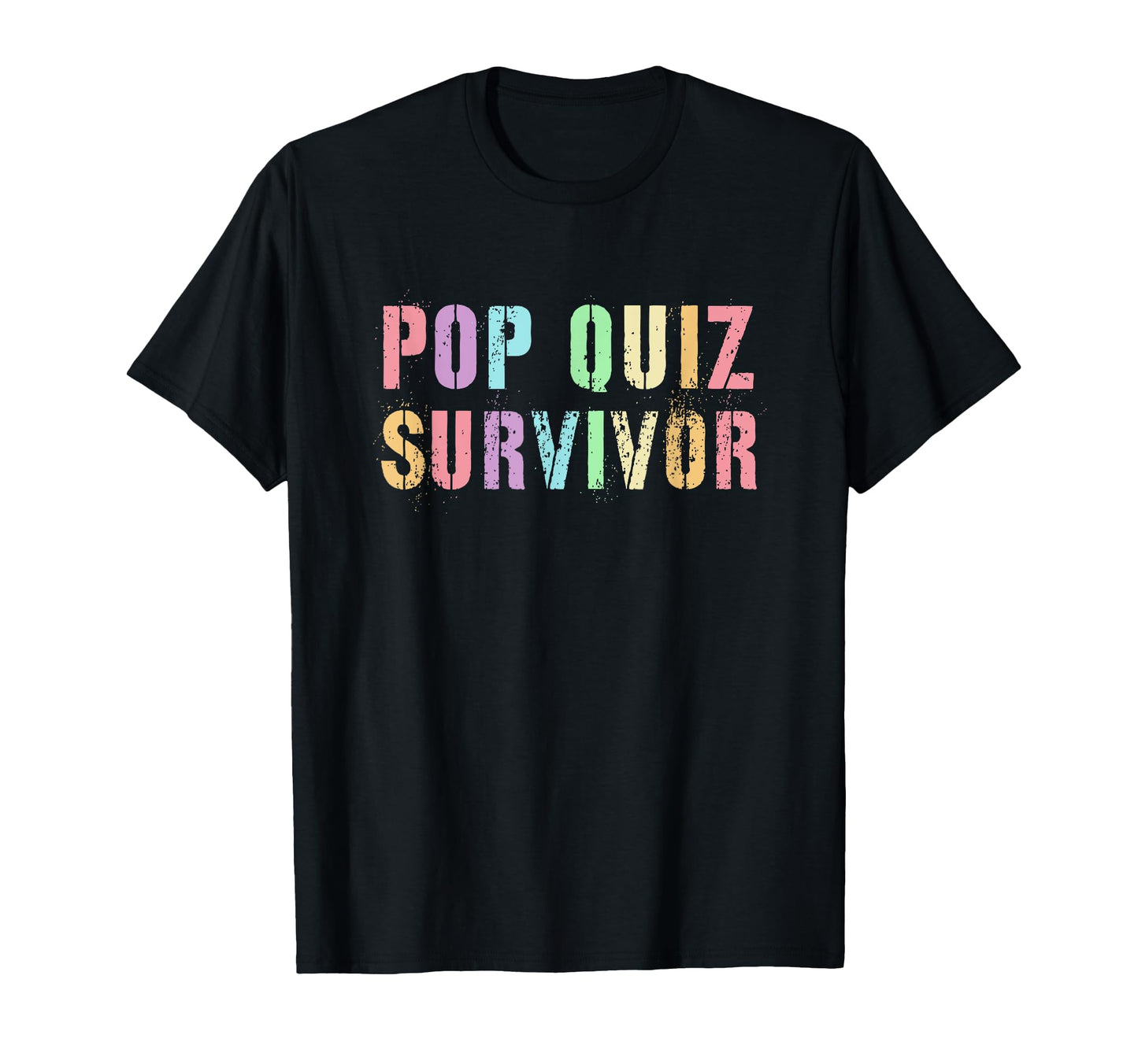 Rockstar Pop Quiz Survivor 1St Grade T-Shirt - Minimalist Print Men Women - T-Shirt, Sweatshirt, Hoodie