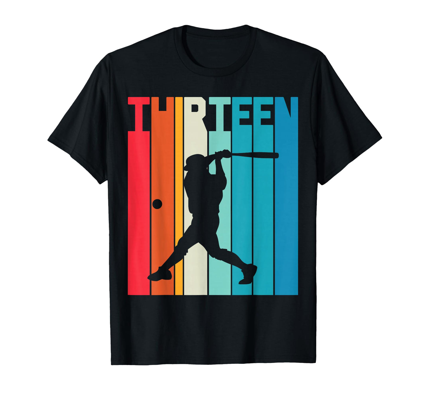 13Th Birthday Baseball 13 Years Old T-Shirt - Novelty Apparel Unisex - T-Shirt, Sweatshirt, Hoodie