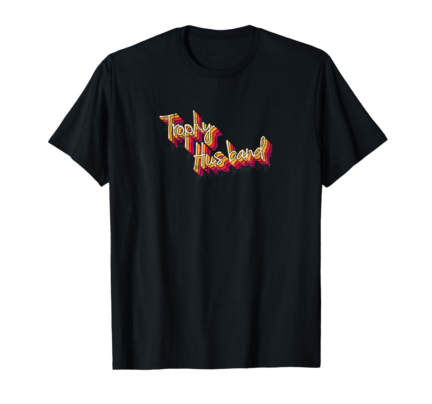 Trophy Husband Funny Distressed T-Shirt - Aesthetic Graphic for Adults - T-Shirt, Sweatshirt, Hoodie