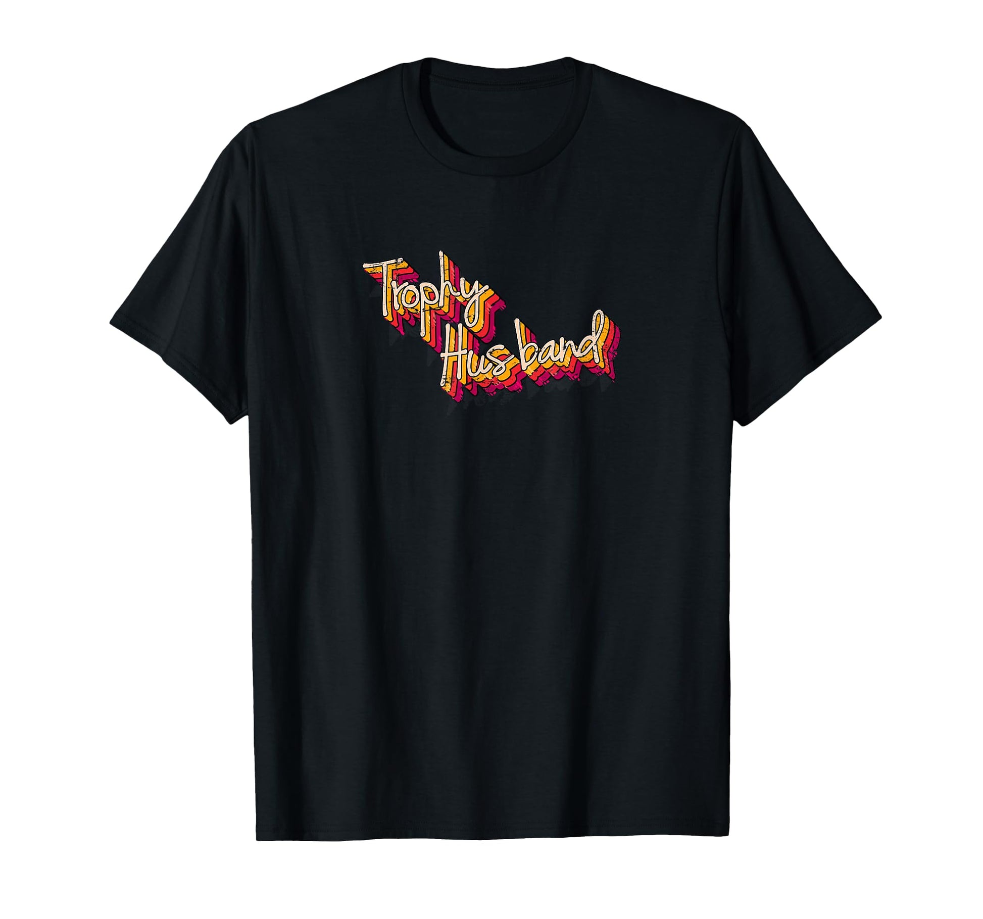 Trophy Husband Funny Distressed T-Shirt - Aesthetic Graphic for Adults - T-Shirt, Sweatshirt, Hoodie