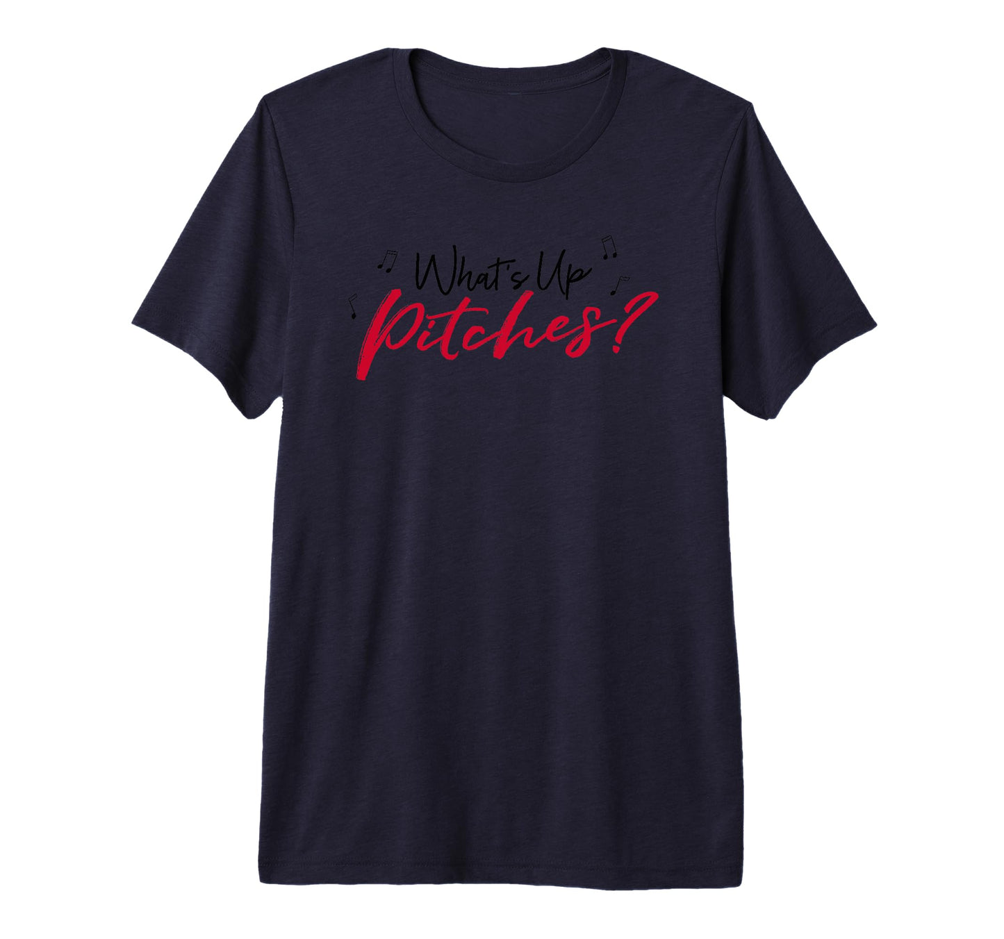 Pitch Whats Up Pitches Black Red T-Shirt - Aesthetic Graphic for Adults - T-Shirt, Sweatshirt, Hoodie