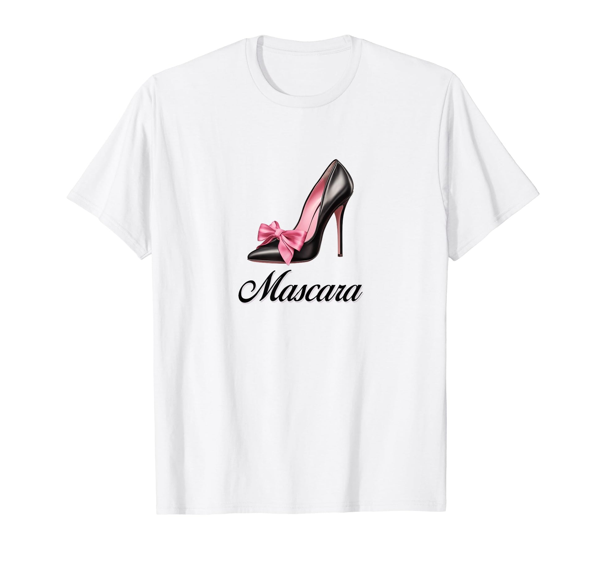 Mascara High Heel Coquette Bow T-Shirt - Fun Novelty Design Men Women - T-Shirt, Sweatshirt, Hoodie