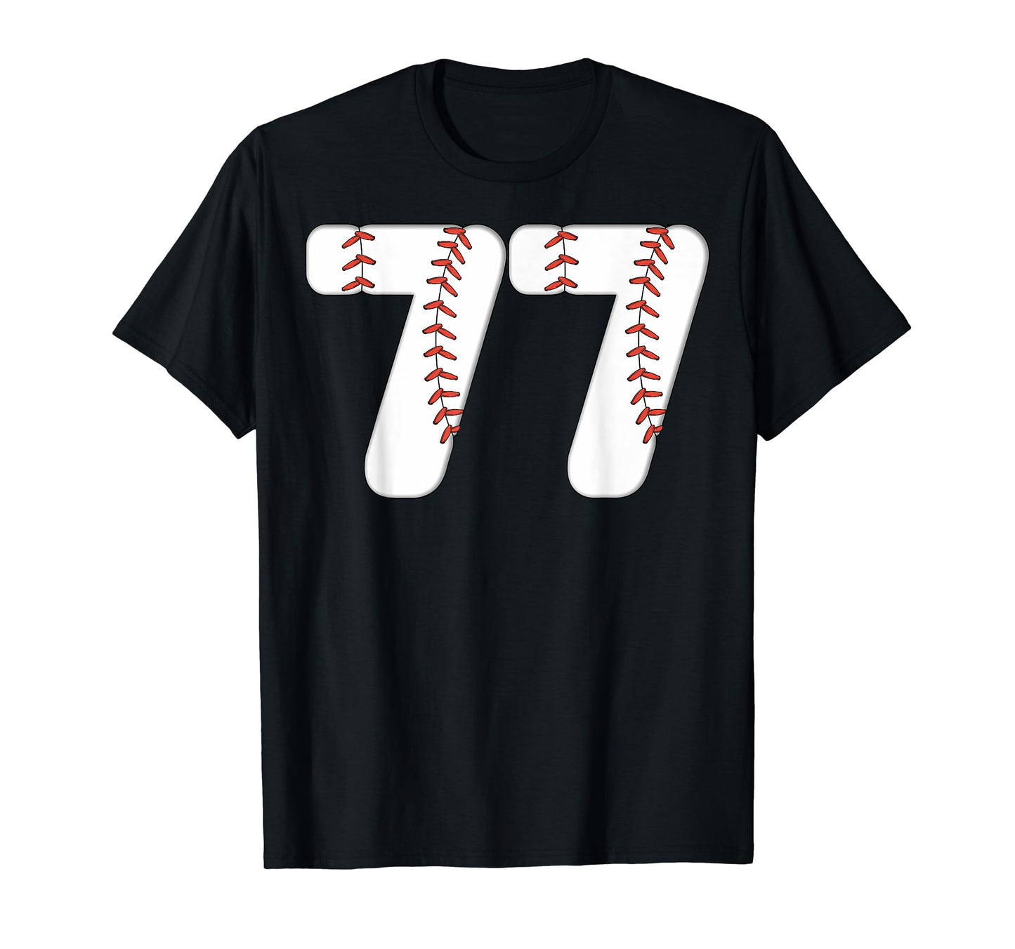 Baseball Number 77 Baseball Birthday T-Shirt - Streetwear Style for Adults - T-Shirt, Sweatshirt, Hoodie