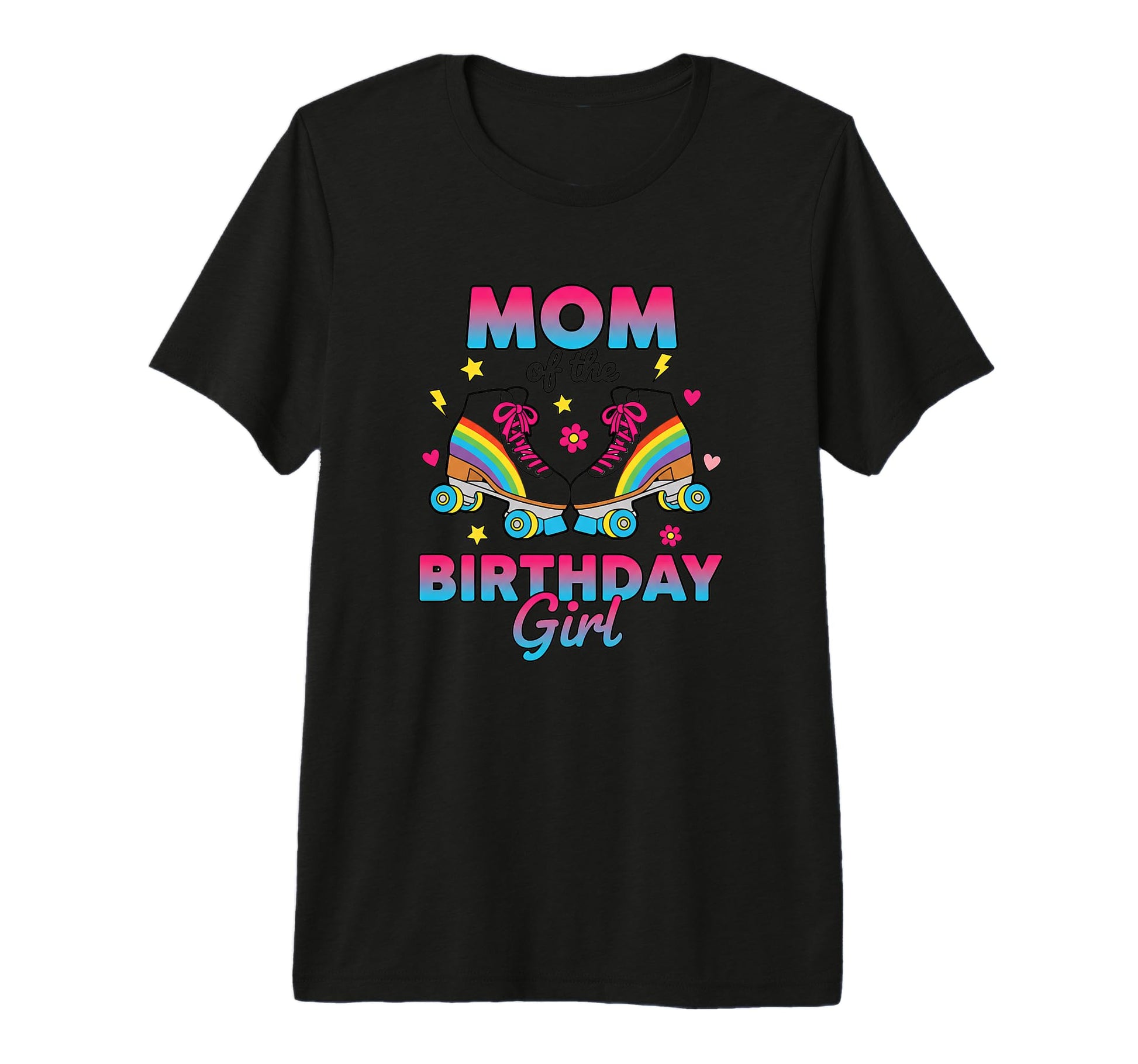 Mom Birthday Rainbow Roller Skates Party T-Shirt - Novelty Apparel Unisex - T-Shirt, Sweatshirt, Hoodie