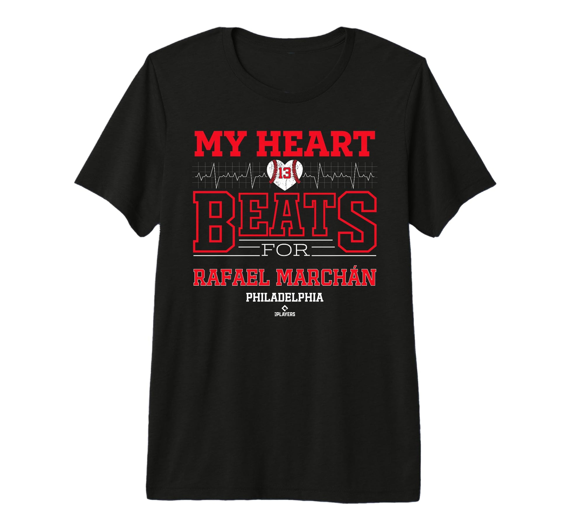 My Heart Beats Rafael March N Philadelphia T-Shirt - Unique Graphic Unisex - T-Shirt, Sweatshirt, Hoodie