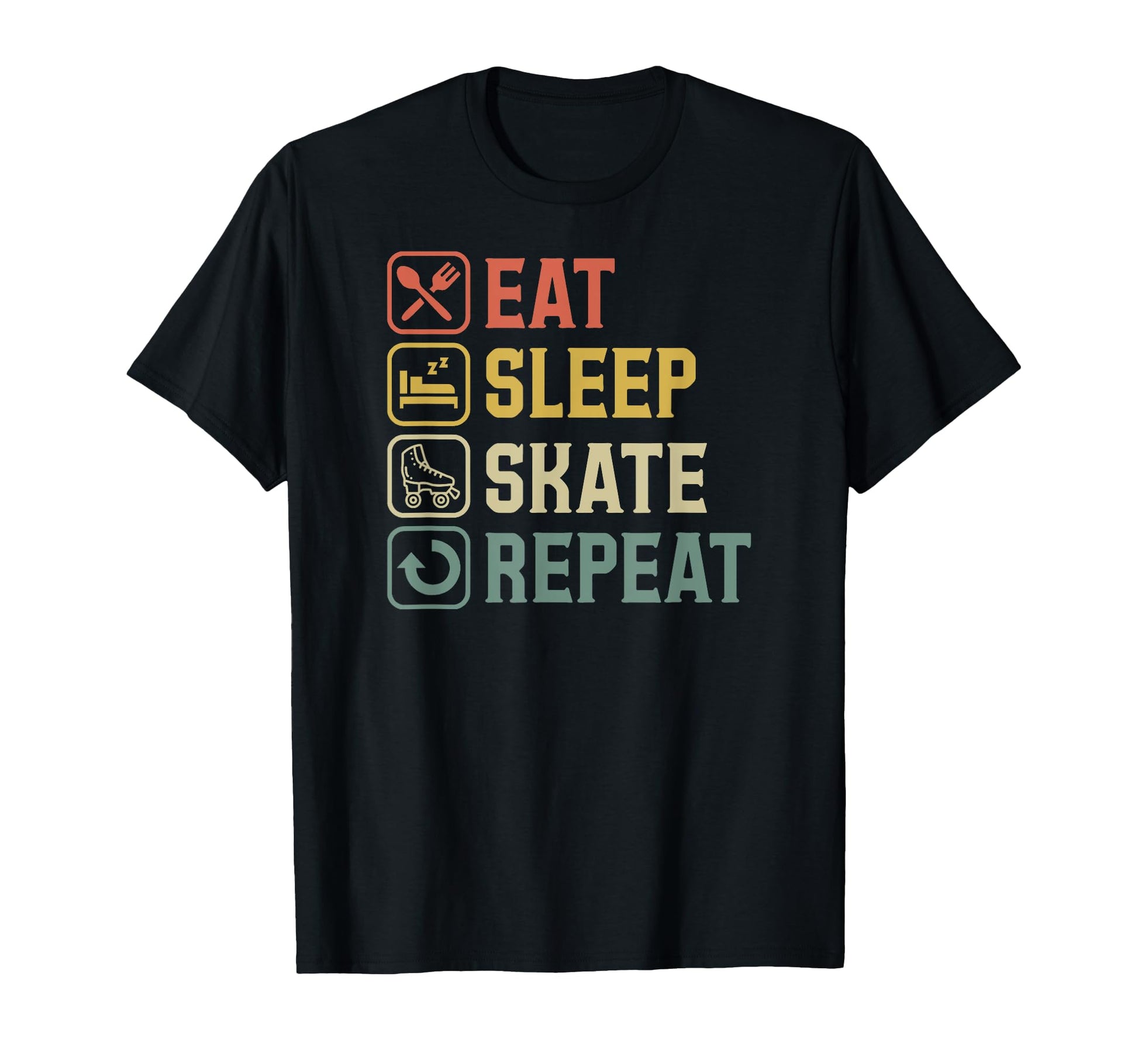 Eat Sleep Skate Repeat Roller Skating T-Shirt - Minimalist Print Men Women - T-Shirt, Sweatshirt, Hoodie