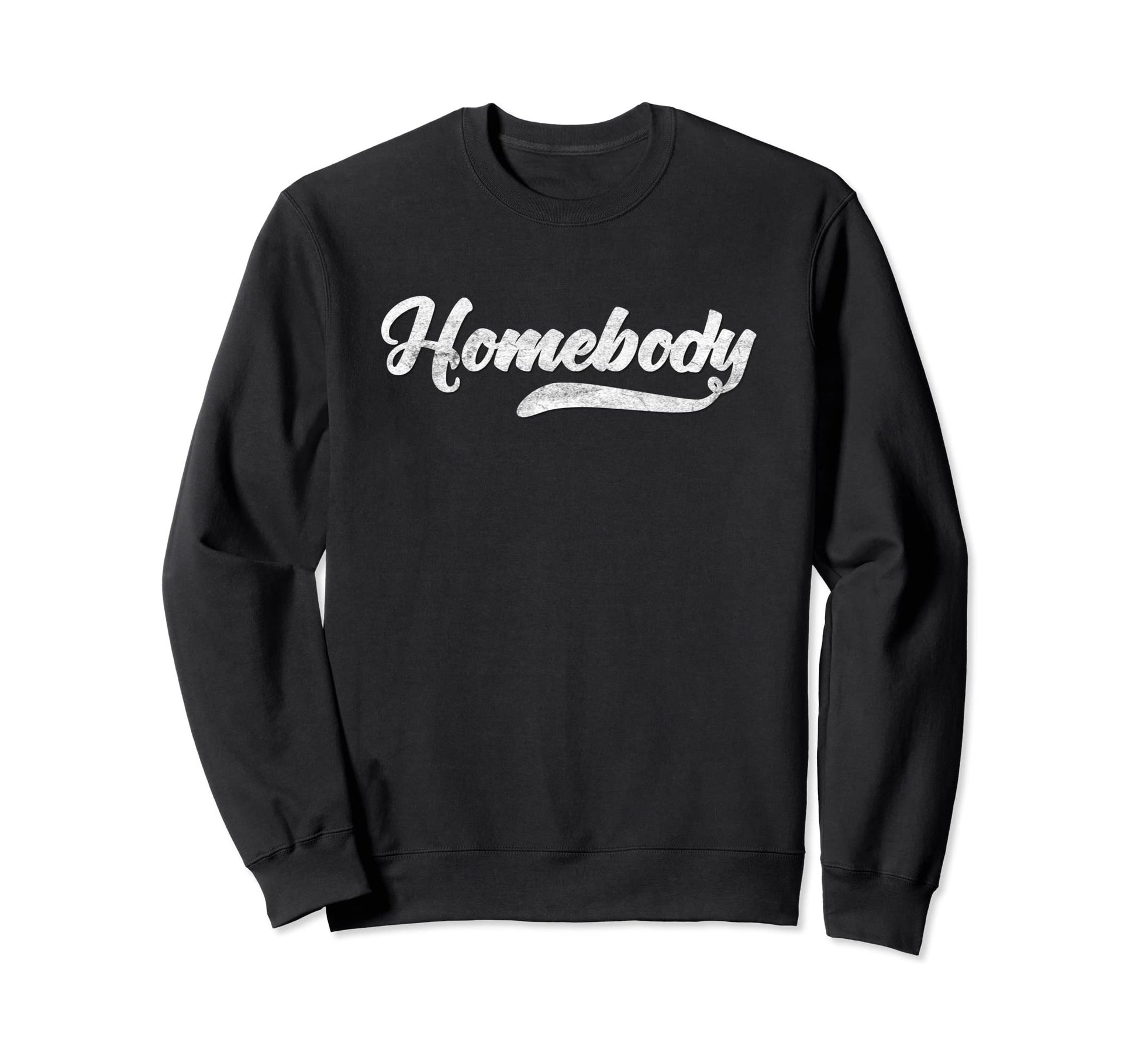 Homebody Baseball Tail Typography Sweatshirt - Trendy Graphic for Adults - T-Shirt, Sweatshirt, Hoodie