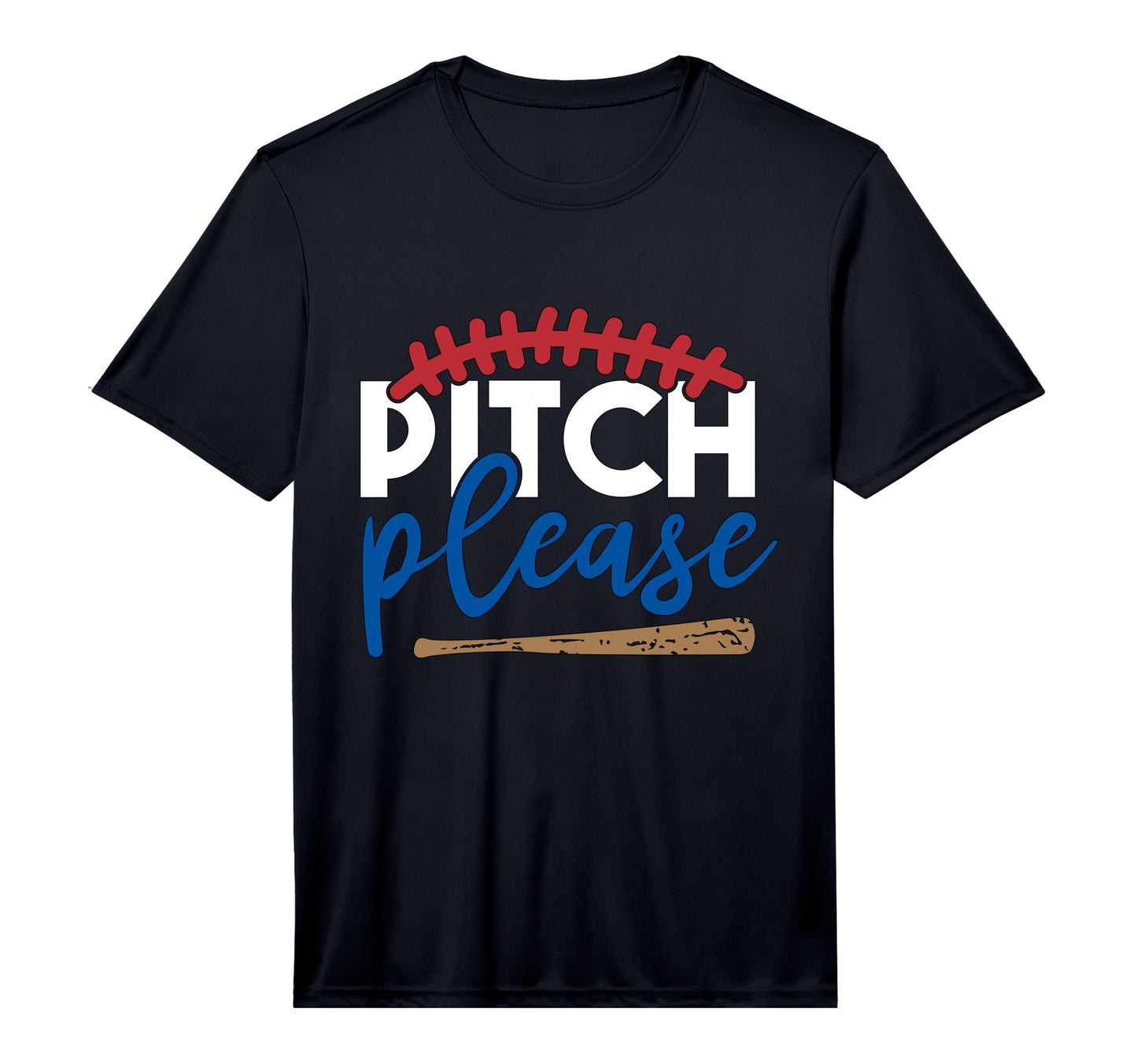 Mens Pitch Please Baseball Performance T-Shirt - Streetwear Style Men Women - T-Shirt, Sweatshirt, Hoodie