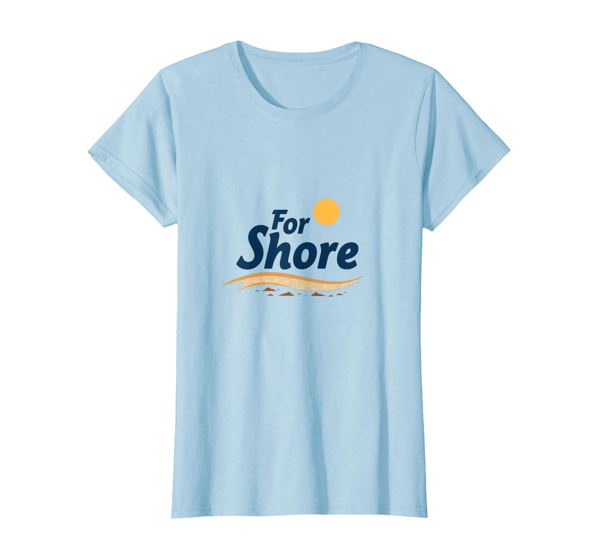 Shore Sunny Beach Coastal Typography T-Shirt - Streetwear Style for Adults - T-Shirt, Sweatshirt, Hoodie