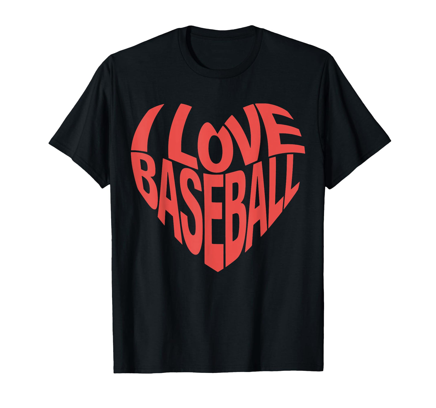 I Love Baseball Bold Typography Heart T-Shirt - Graphic Print Unisex - T-Shirt, Sweatshirt, Hoodie