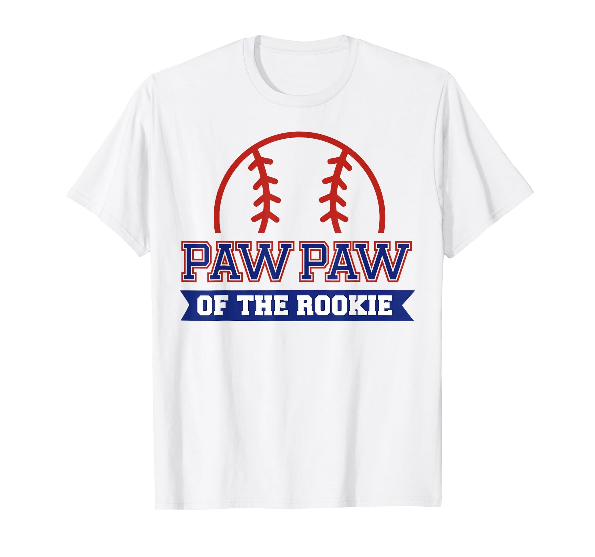 Paw Paw Rookie 1St Birthday Baseball T-Shirt - Custom Art Print for Adults - T-Shirt, Sweatshirt, Hoodie