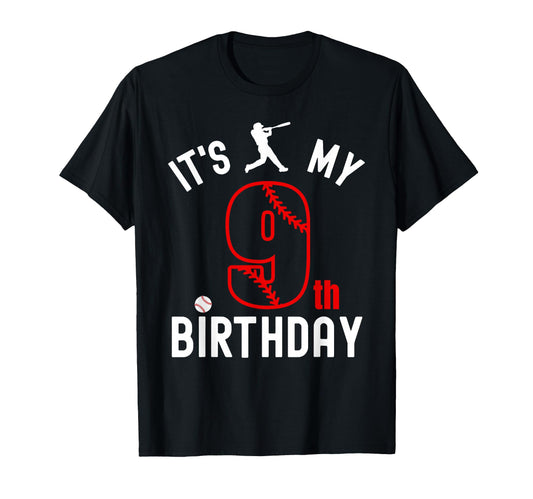 9 Year Old Happy Birthday Its My 9Th T-Shirt - Streetwear Style Men Women - T-Shirt, Sweatshirt, Hoodie