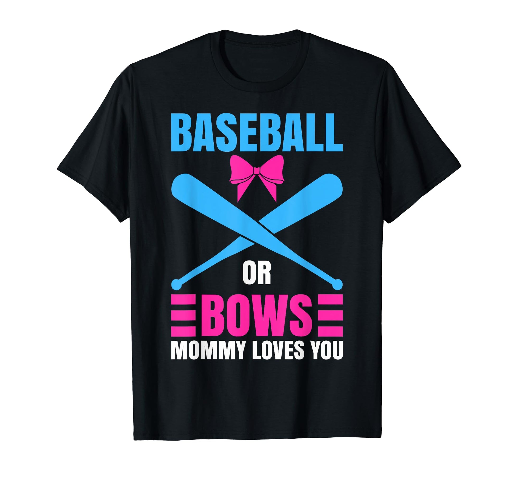 Baseball Or Bows Party Baseball Or T-Shirt - Fun Novelty Design Men Women - T-Shirt, Sweatshirt, Hoodie