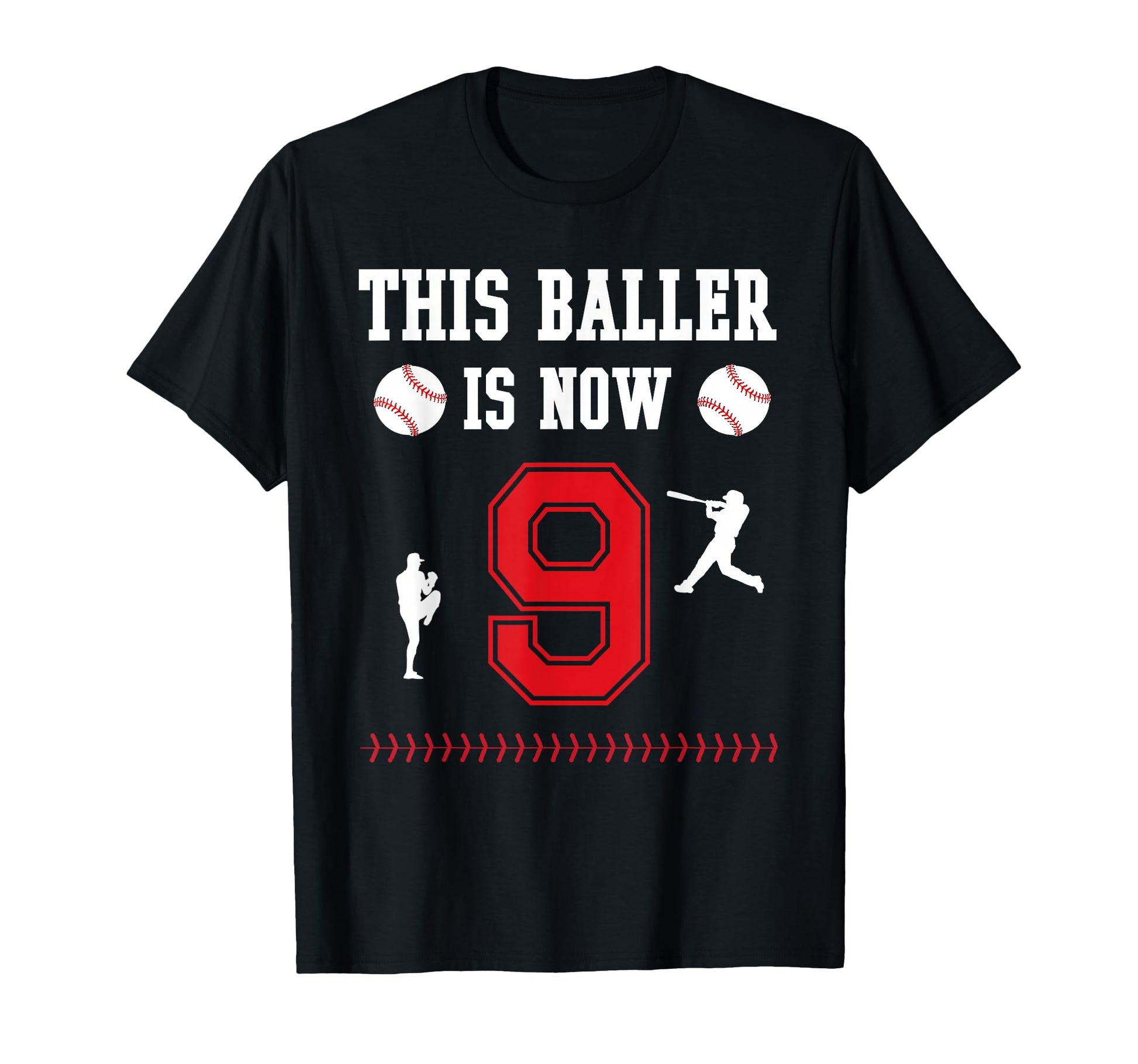 This Baller Is Now 9 Year Old T-Shirt - Casual Everyday Wear for Adults - T-Shirt, Sweatshirt, Hoodie