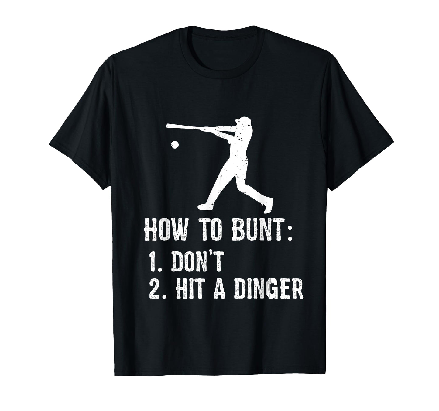 Funny Baseball Hitter How To Bunt T-Shirt - Custom Art Print for Adults - T-Shirt, Sweatshirt, Hoodie