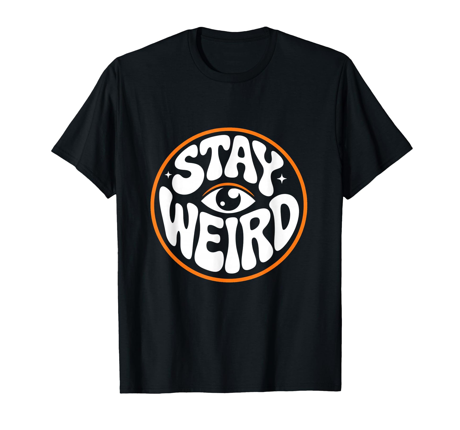 Stay Weird Groovy Psychedelic Eye T-Shirt - Aesthetic Graphic Unisex - T-Shirt, Sweatshirt, Hoodie