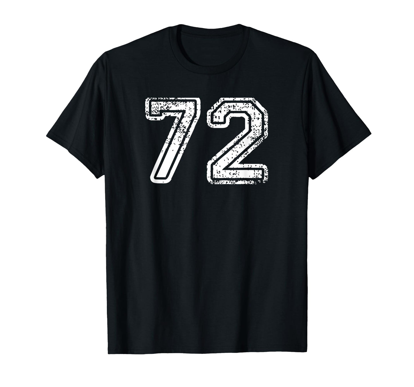 Number 72 Baseball Football Soccer T-Shirt - Trendy Graphic Unisex - T-Shirt, Sweatshirt, Hoodie