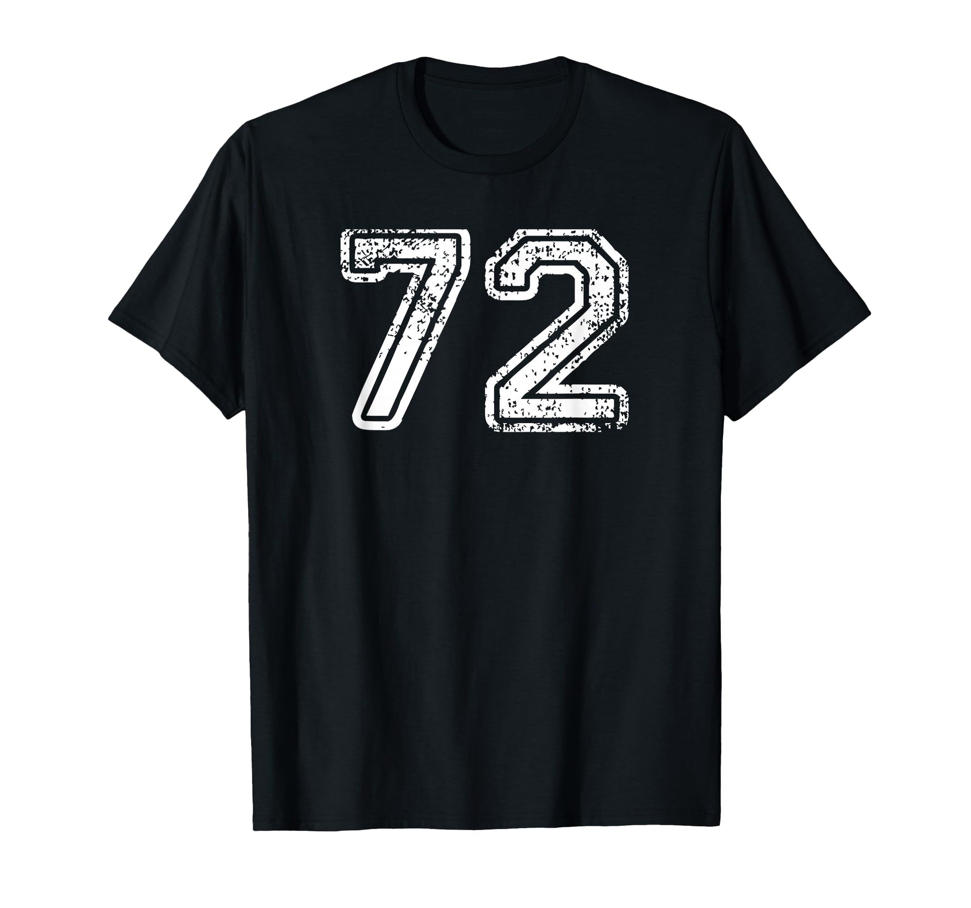 Number 72 Baseball Football Soccer T-Shirt - Trendy Graphic Unisex - T-Shirt, Sweatshirt, Hoodie