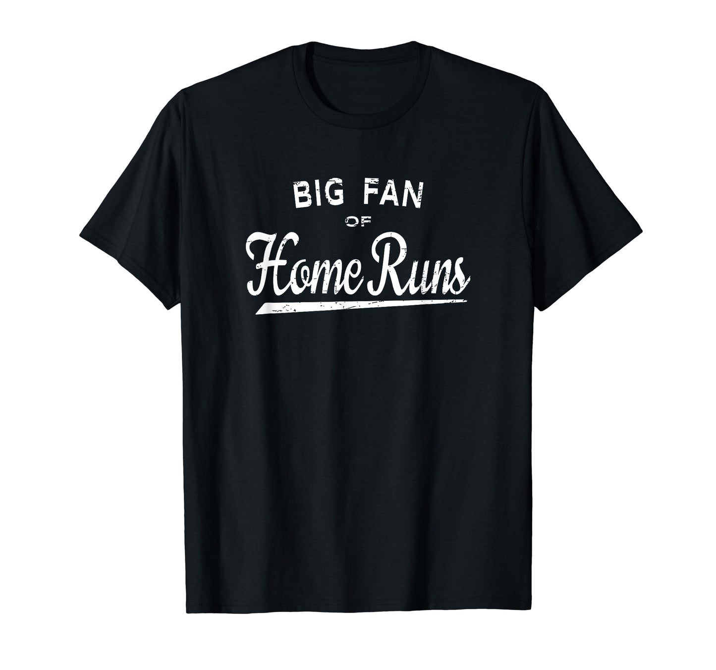 Big Fan Home Runs Baseball Player Team Fan T-Shirt - Trendy Graphic Unisex - T-Shirt, Sweatshirt, Hoodie