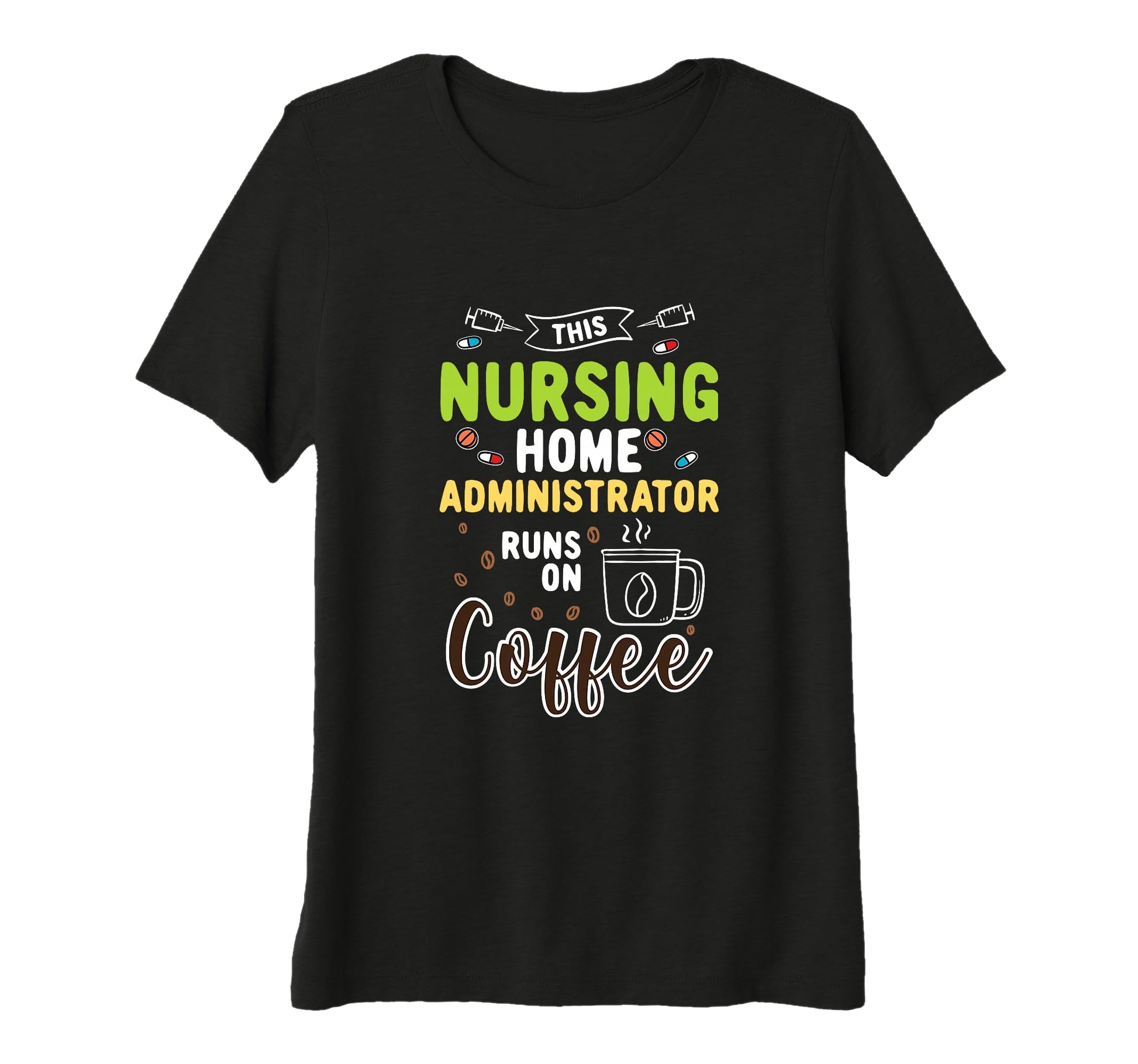 Womens Nursing Home Hospice Nurse Runs T-Shirt - Custom Art Print Unisex - T-Shirt, Sweatshirt, Hoodie