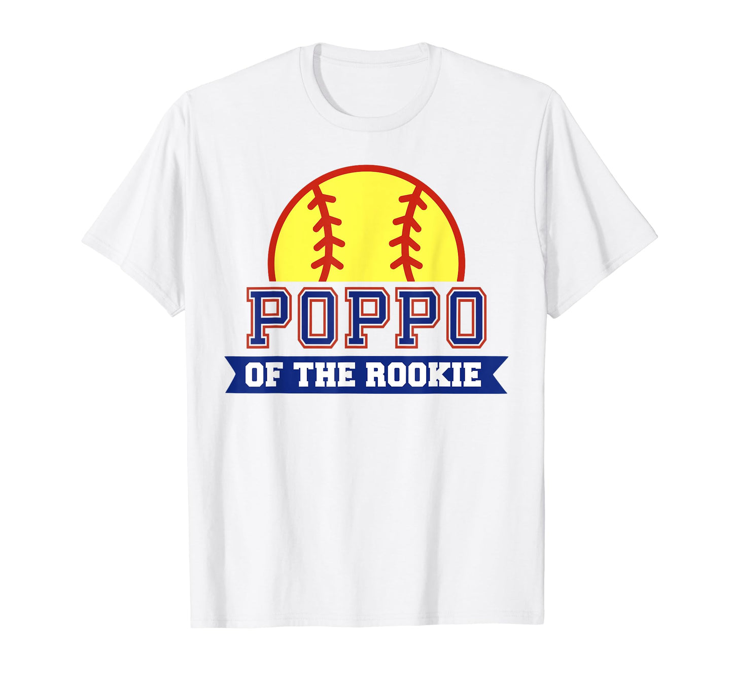 Poppo Rookie 1St Birthday Softball Theme T-Shirt - Minimalist Print Unisex - T-Shirt, Sweatshirt, Hoodie