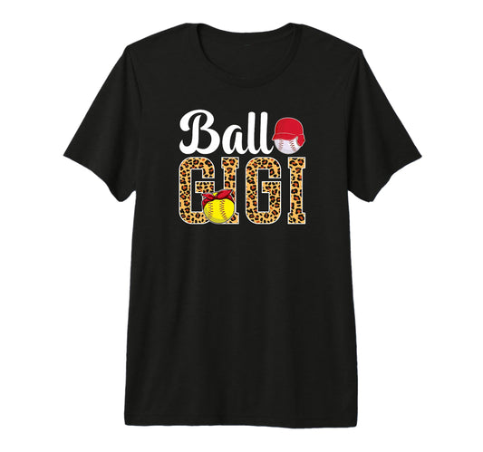 Ball Gigi Leopard Softball Baseball Gigi T-Shirt - Graphic Print Unisex - T-Shirt, Sweatshirt, Hoodie