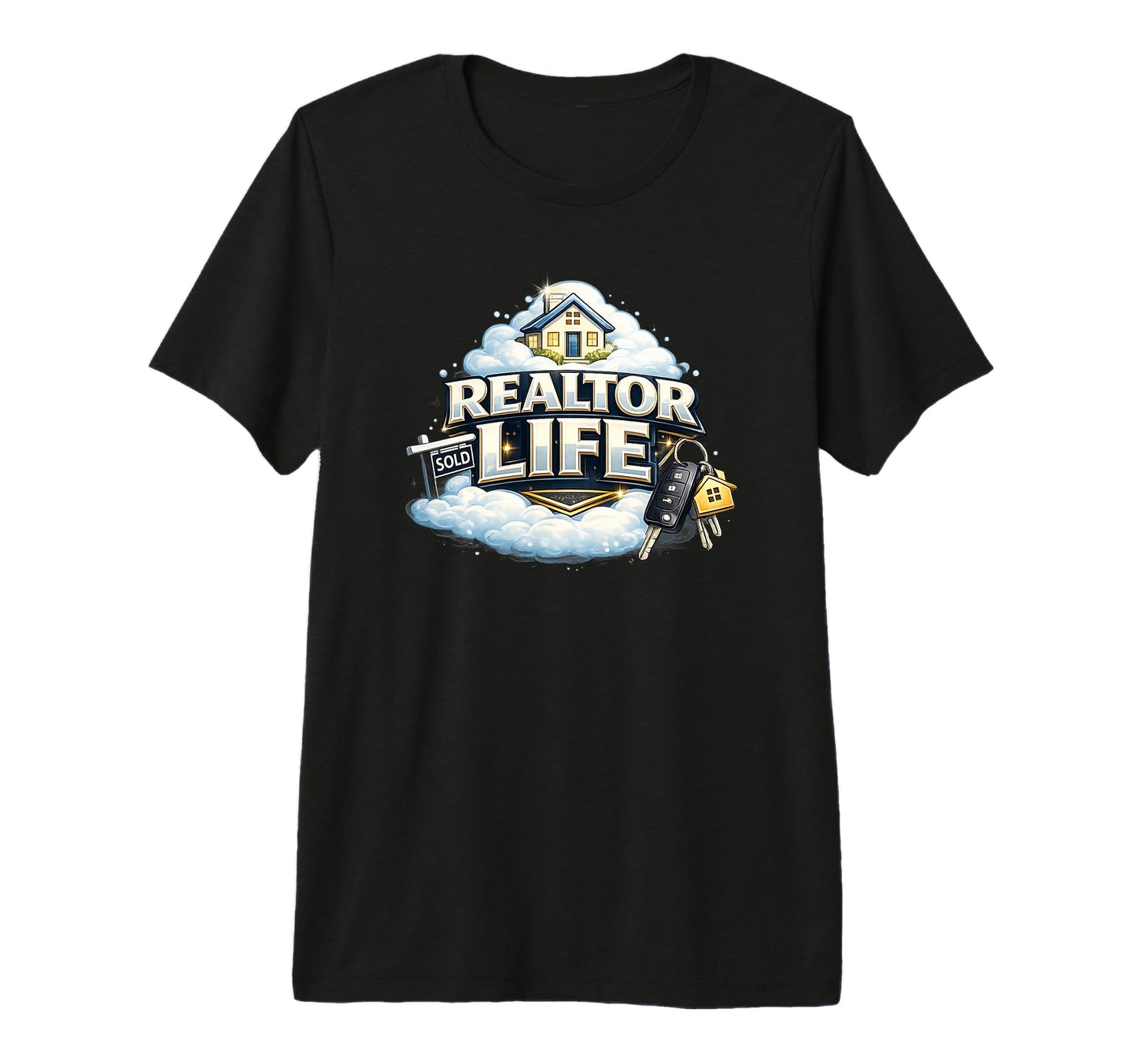 Realtor Life Agent Gift Home Selling T-Shirt - Unique Graphic Men Women - T-Shirt, Sweatshirt, Hoodie