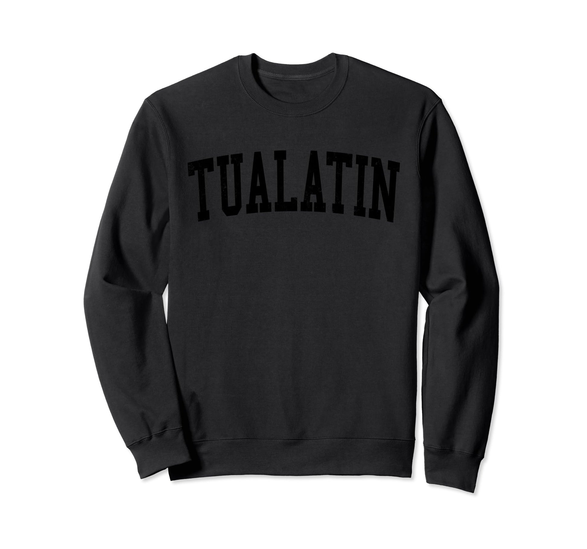Tualatin Or Distressed Black Varsity Sweatshirt - Graphic Print for Adults - T-Shirt, Sweatshirt, Hoodie